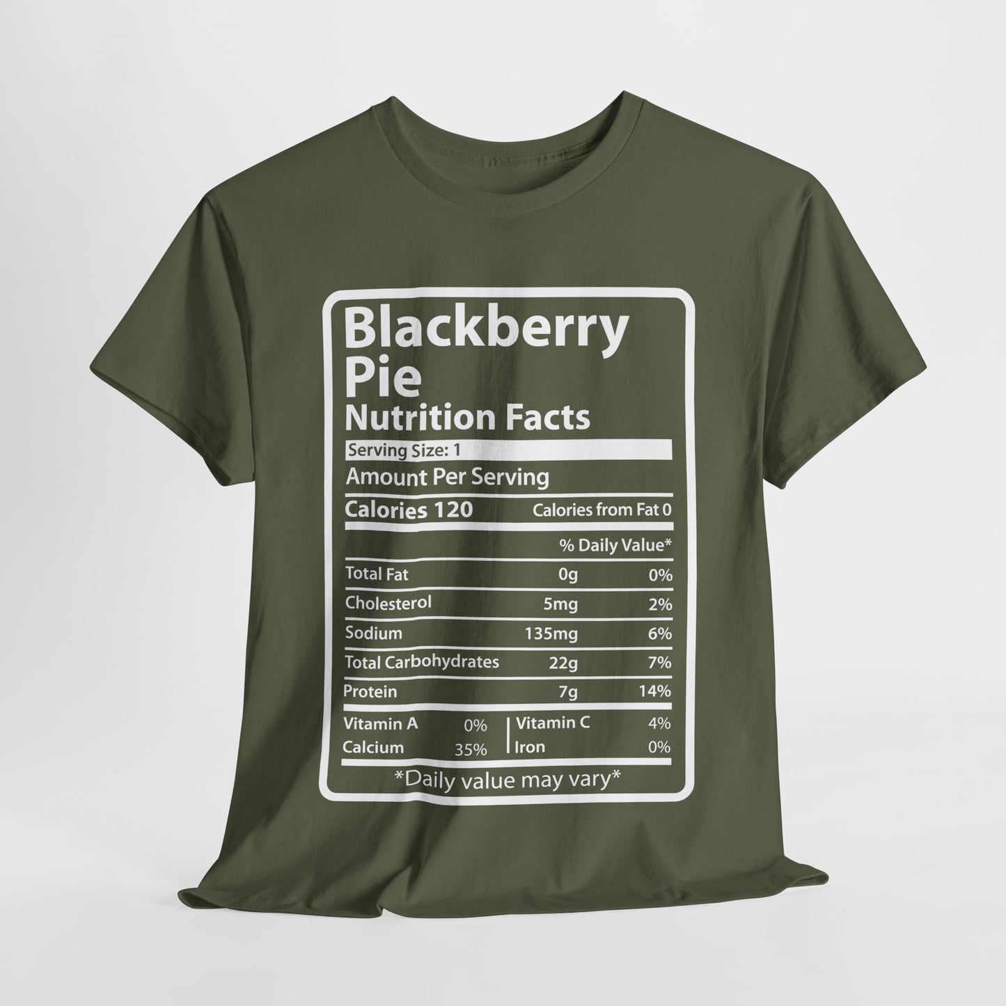 Funny Blackberry Pie Nutrition Facts Tee