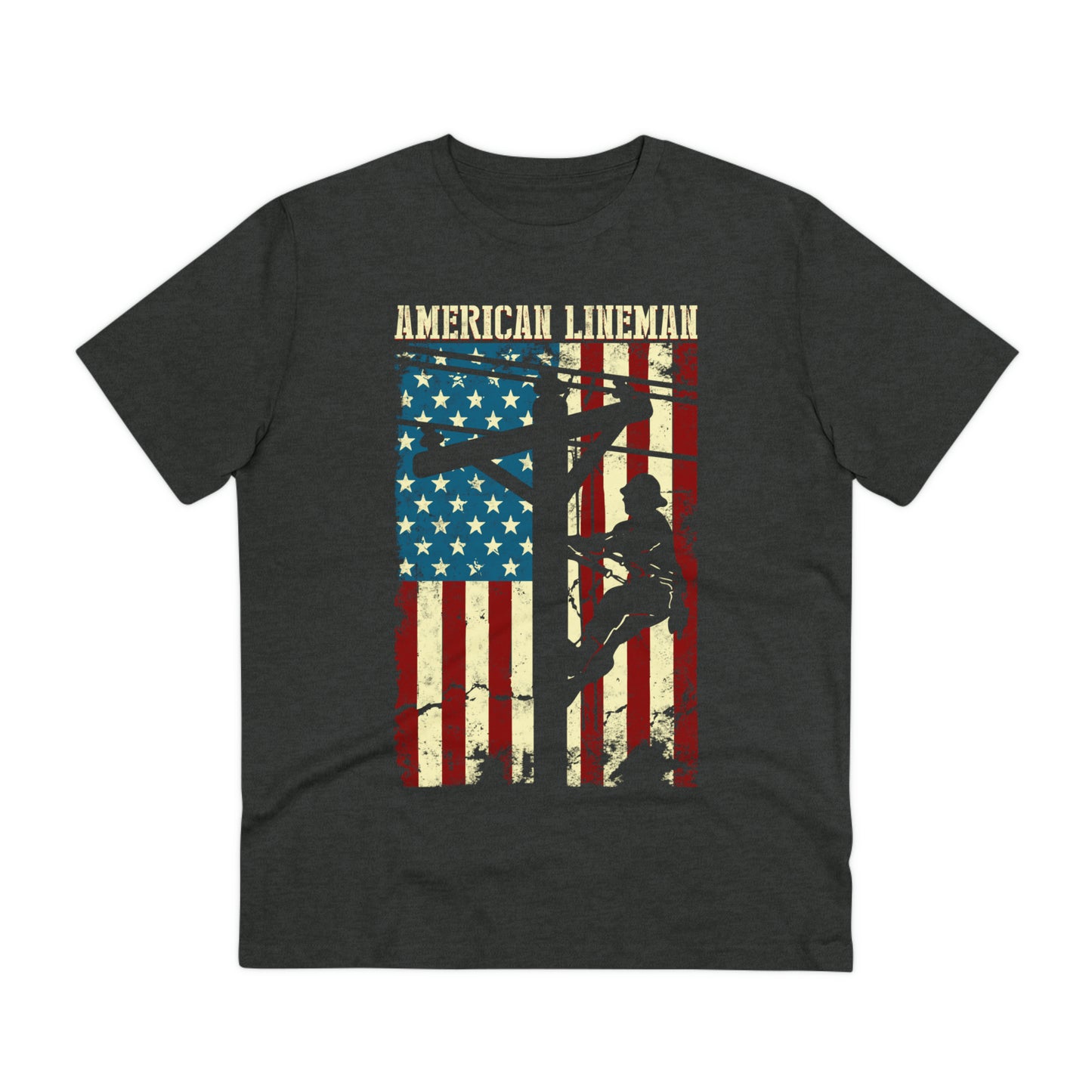 Lineman American Flag Gift For Patriotic Lineman Organic Creator T-shirt - Unisex
