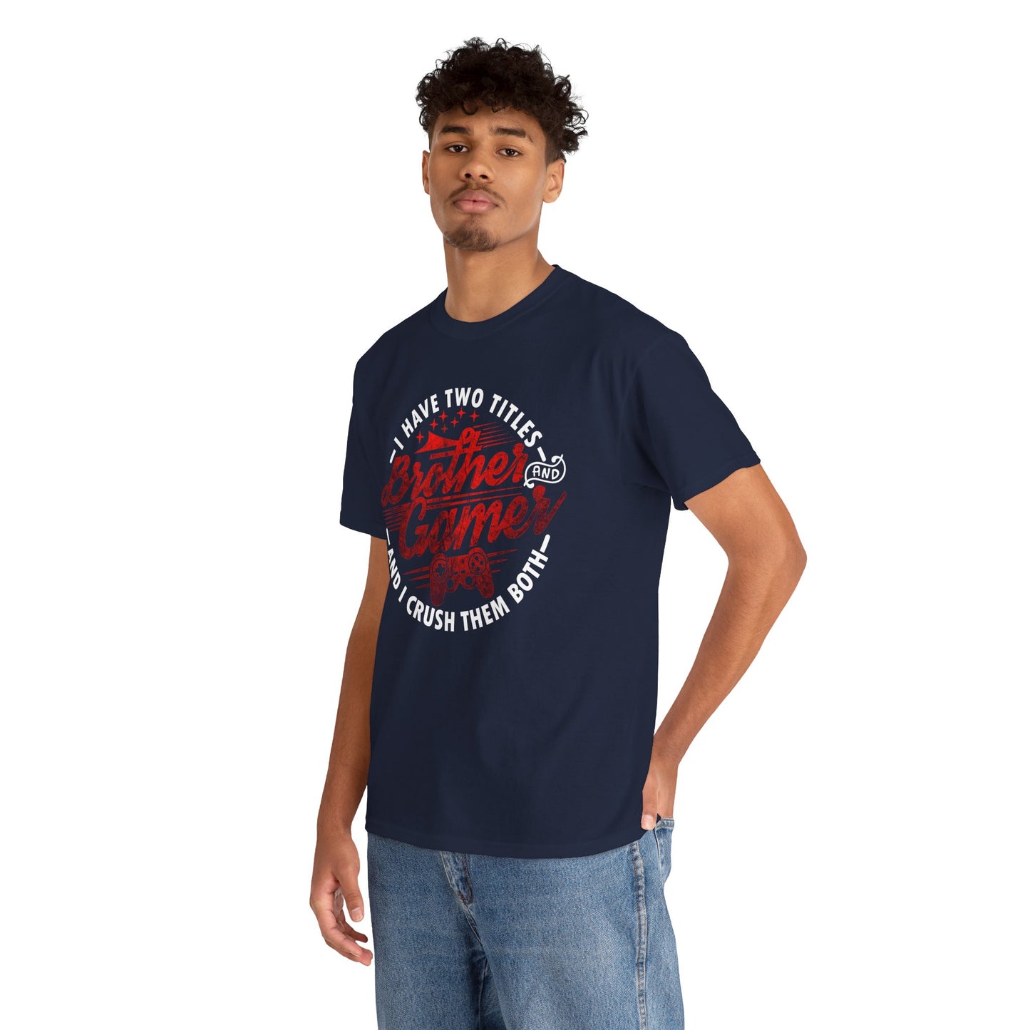Gamer Men's T-Shirt - I Have Two Titles Brother