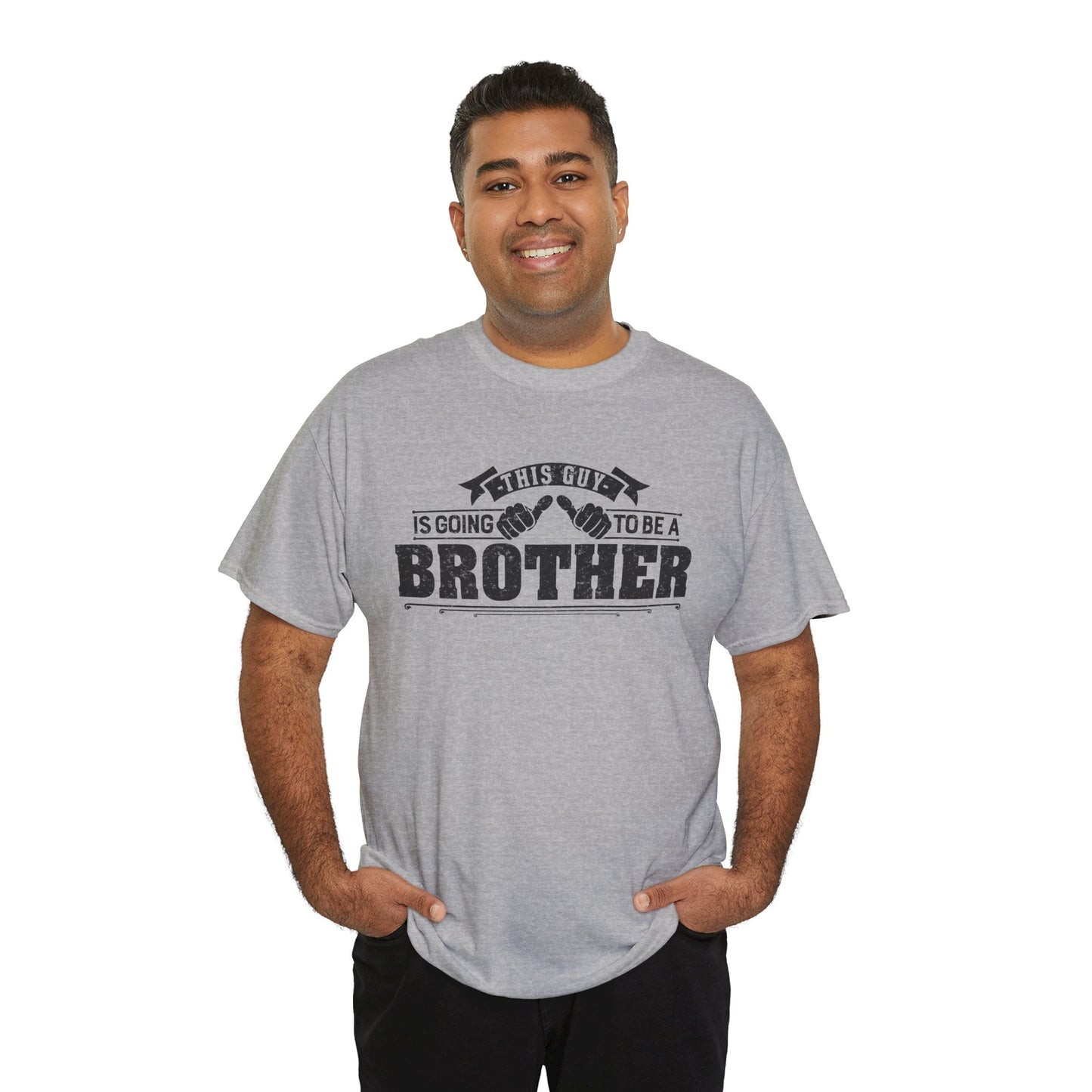 T-Shirt Gifts From Sister for Brother This is Guy going to be Brother Unisex Heavy Cotton Tee