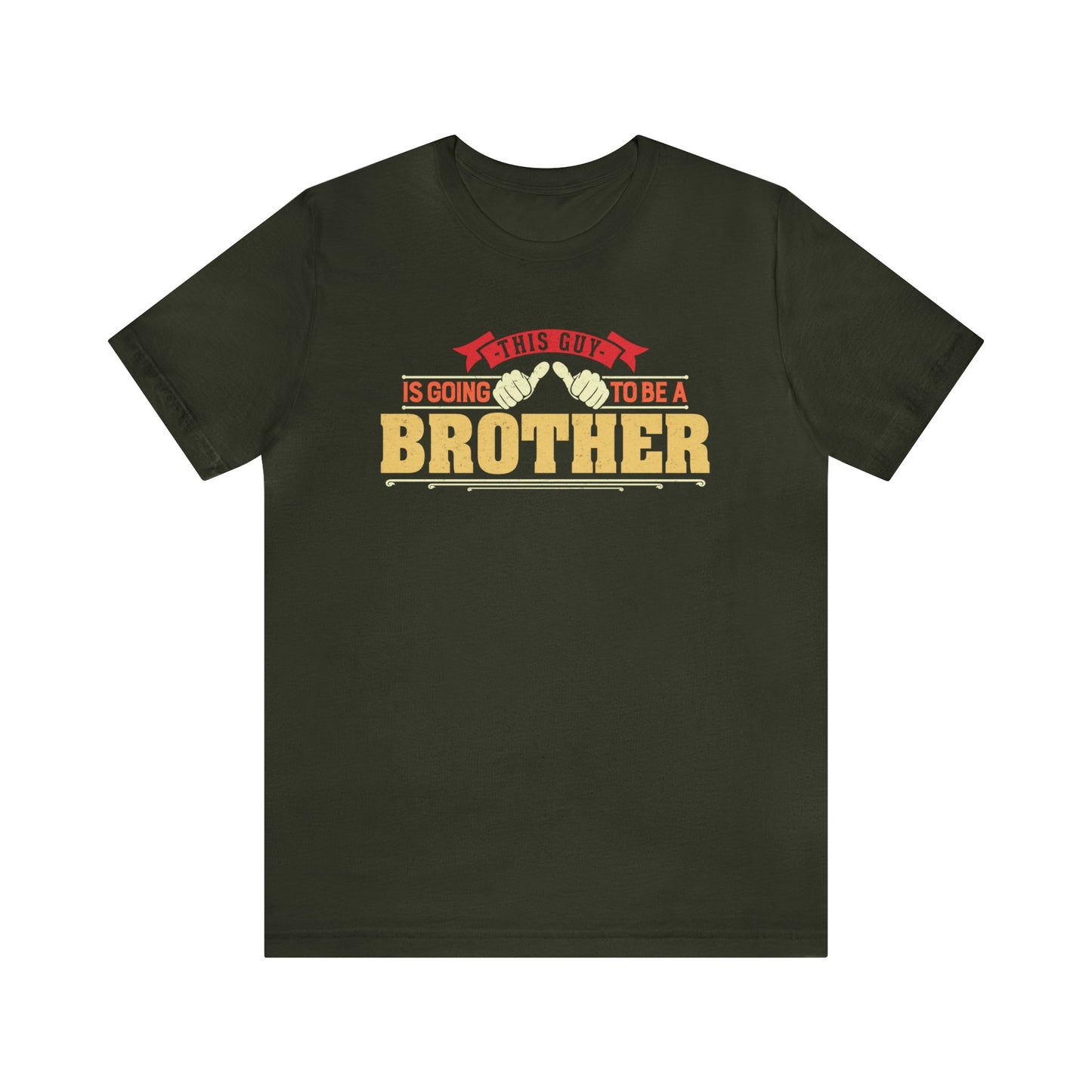 This is Guy going to be a Brother Unisex Jersey Short Sleeve Tee