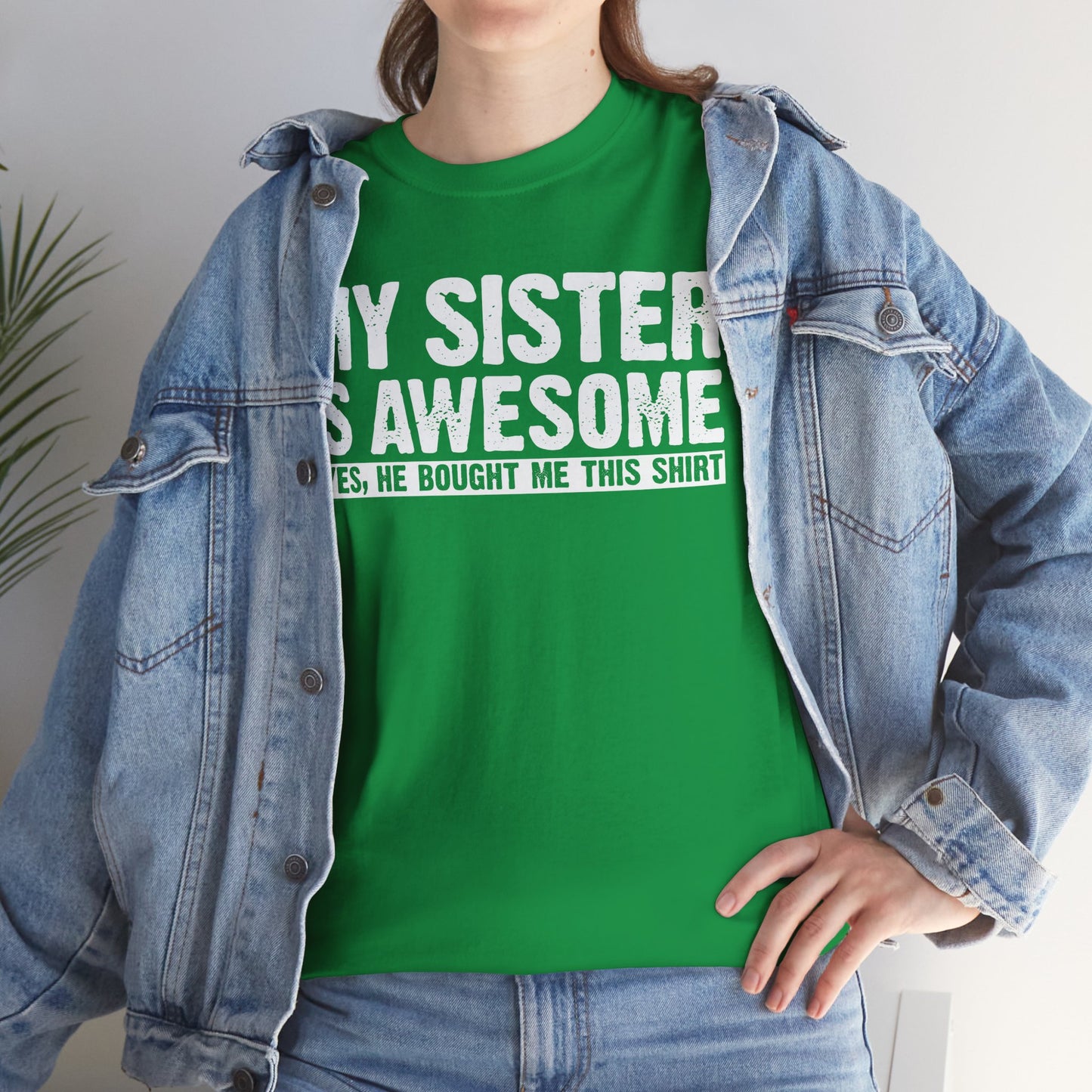My Sister is Awesome Funny Sister Gift T-Shirt