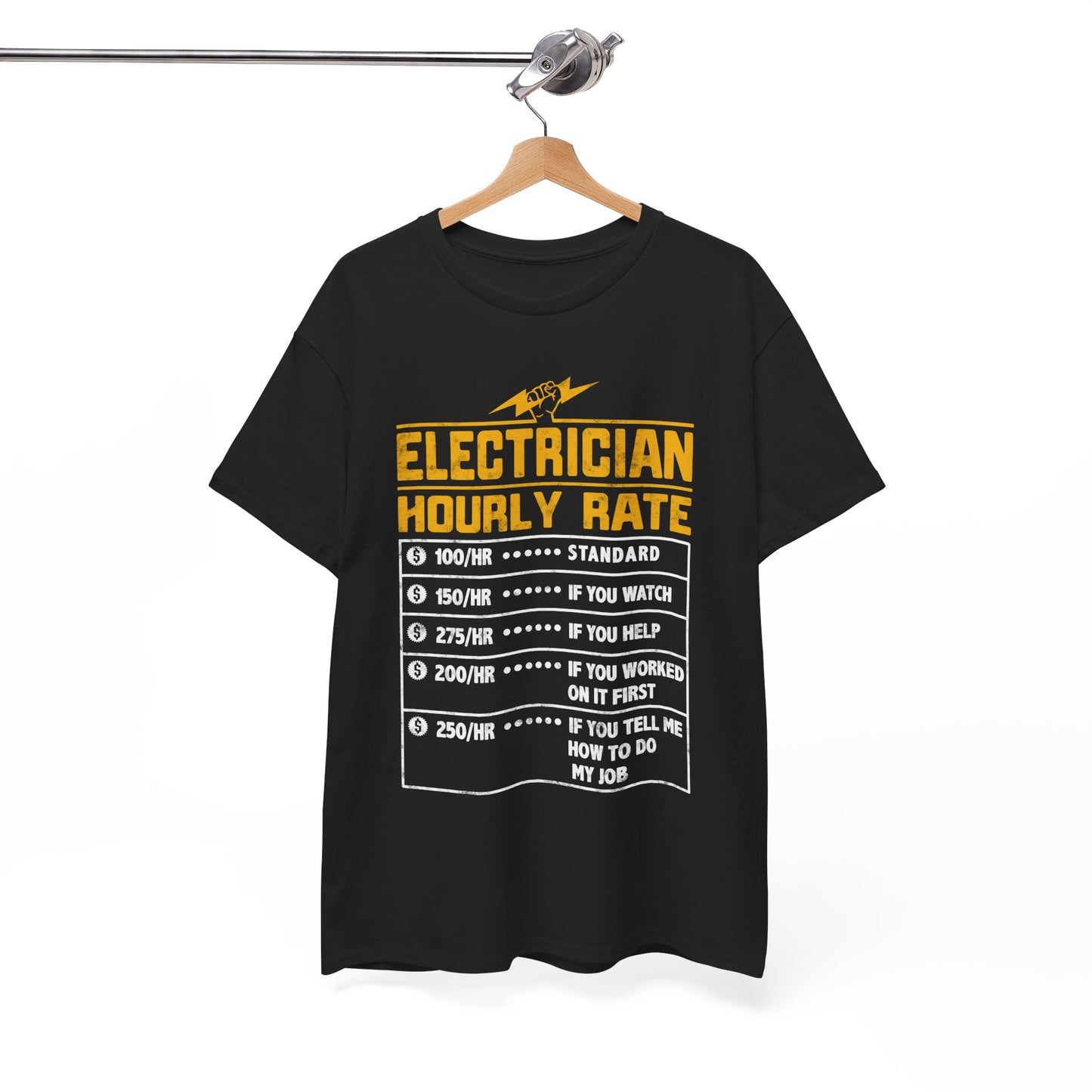 Funny Electrician Hourly Rate gifts for Electrician Unisex Heavy Cotton Tee