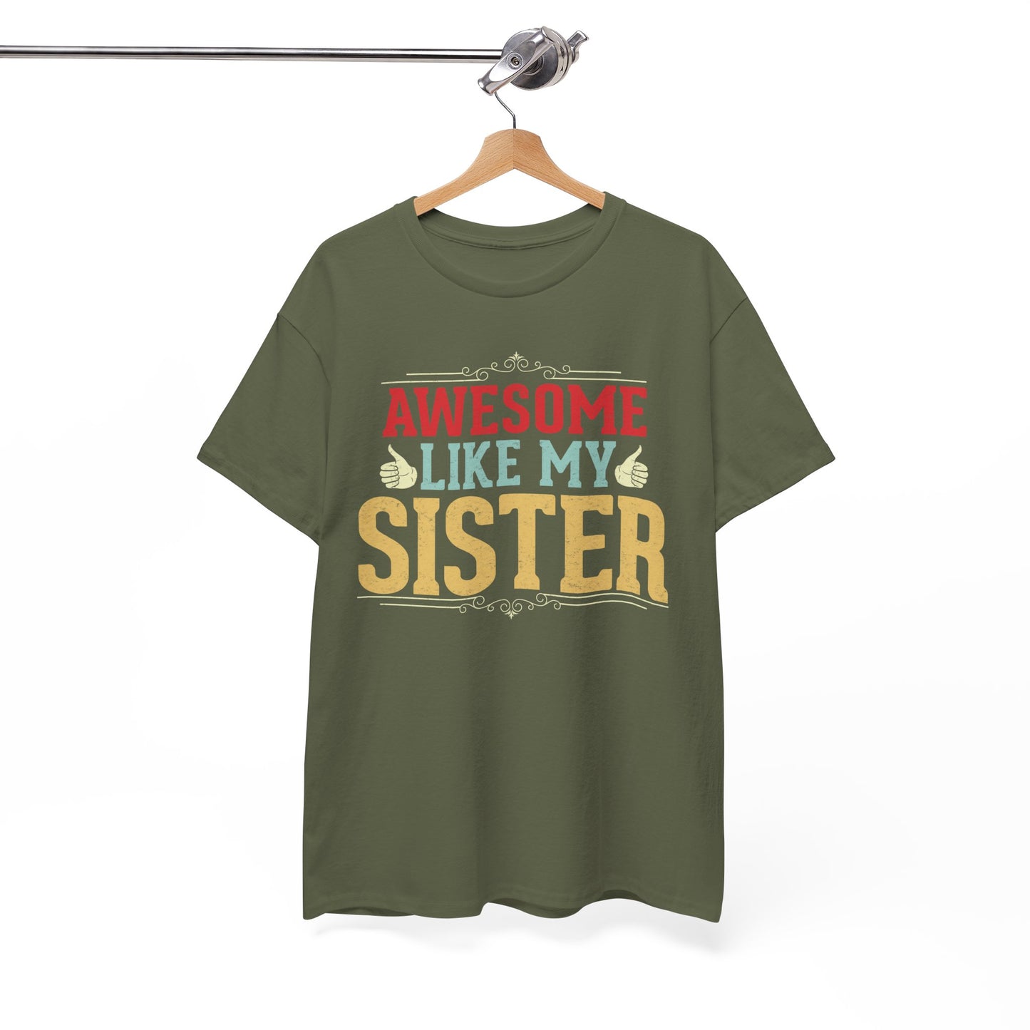 Awesome Like My Sister Birthday Gift