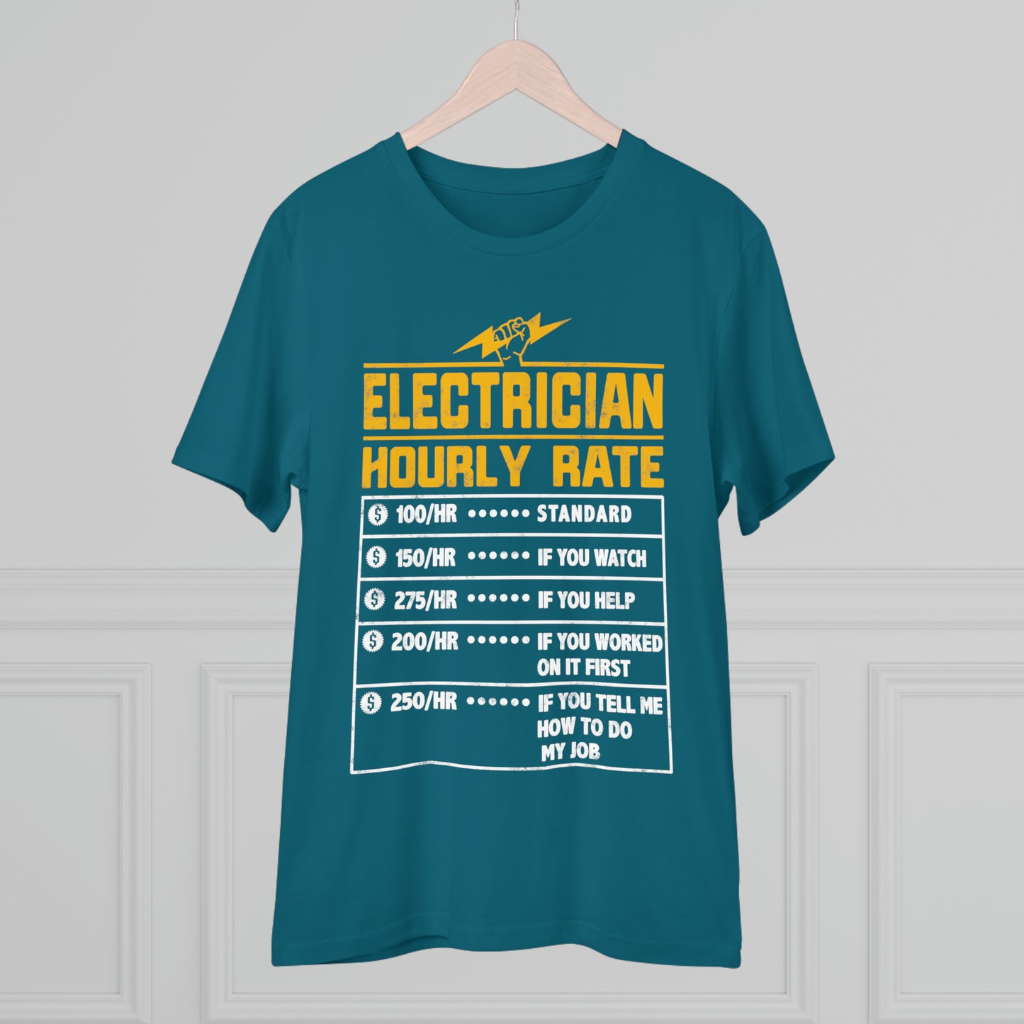 Funny Electrician Hourly Rate gifts for Electrician Organic Creator T-shirt - Unisex
