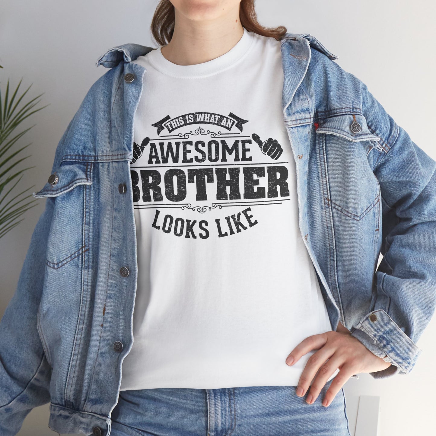 This Is What An Awesome Brother Looks Like Gift For Brother