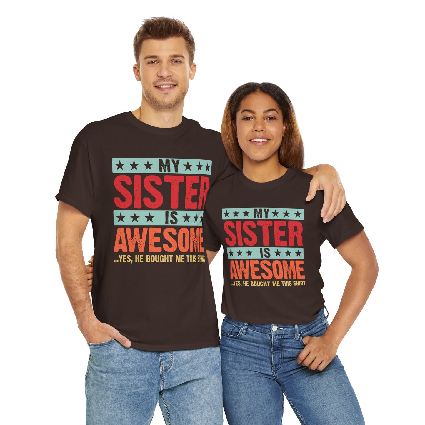Retro Style My Sister is Awesome Funny Sister Lovers Brother Gift T-Shirt