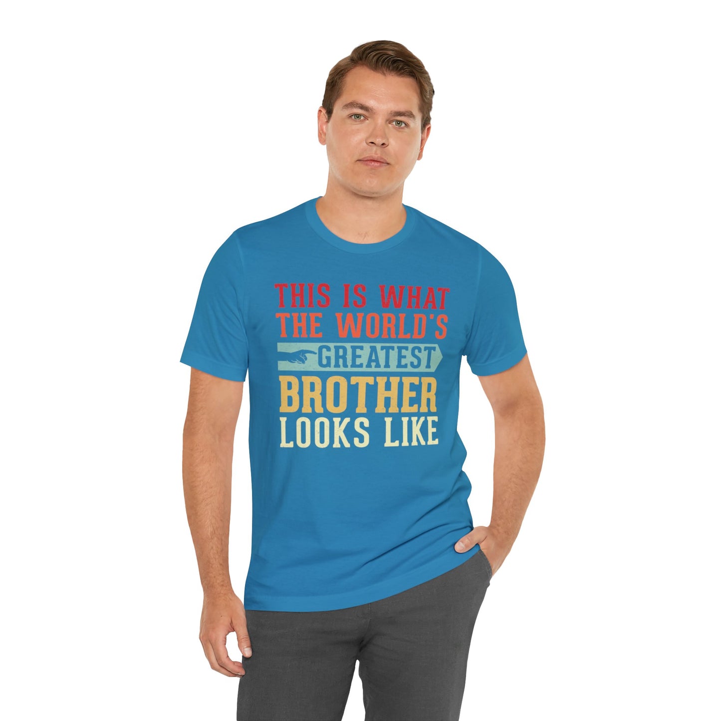 The World's Greatest Brother Looks Like Unisex Jersey Short Sleeve Tee