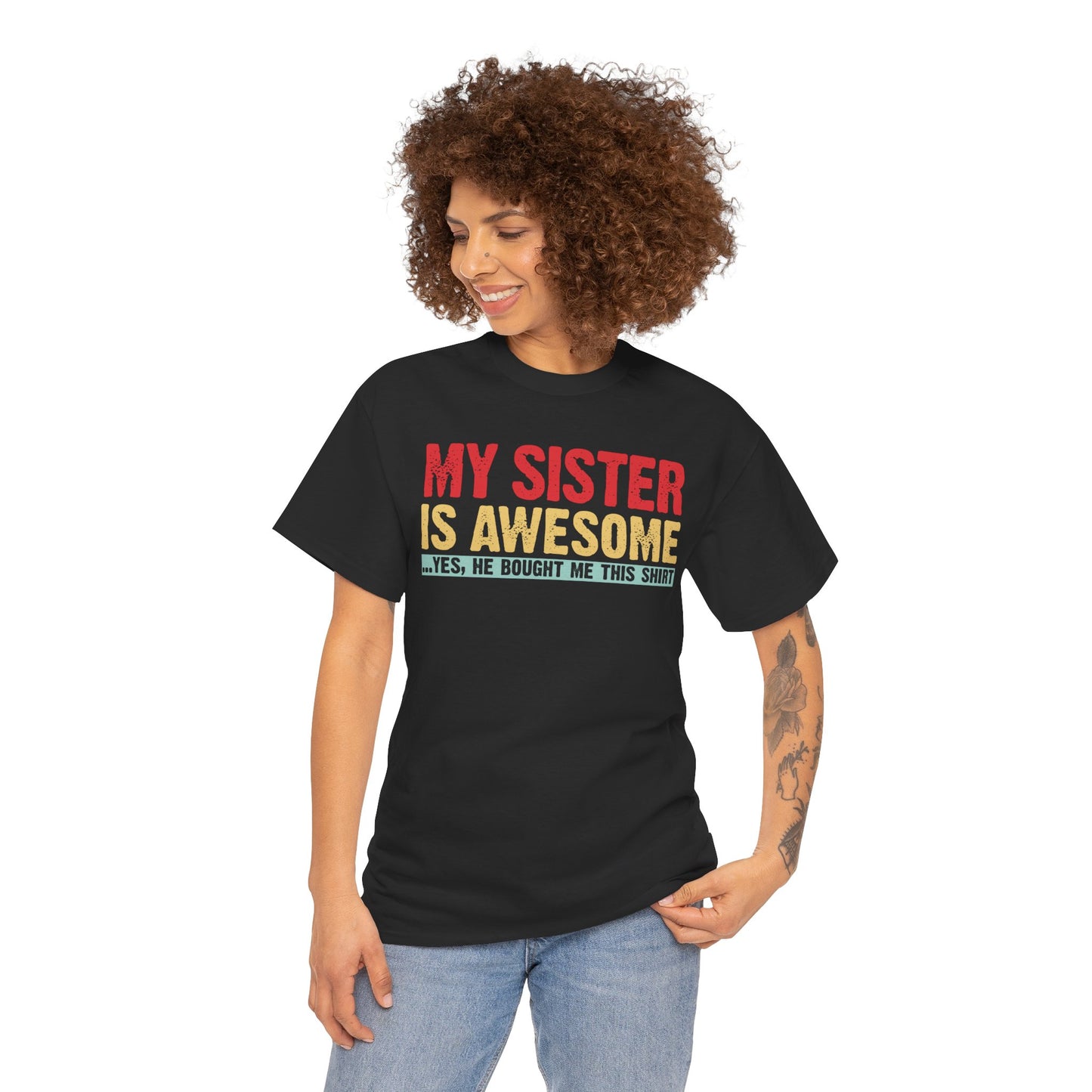 Vintage My Sister is Awesome Funny Sister Lovers Brother Gift T-Shirt