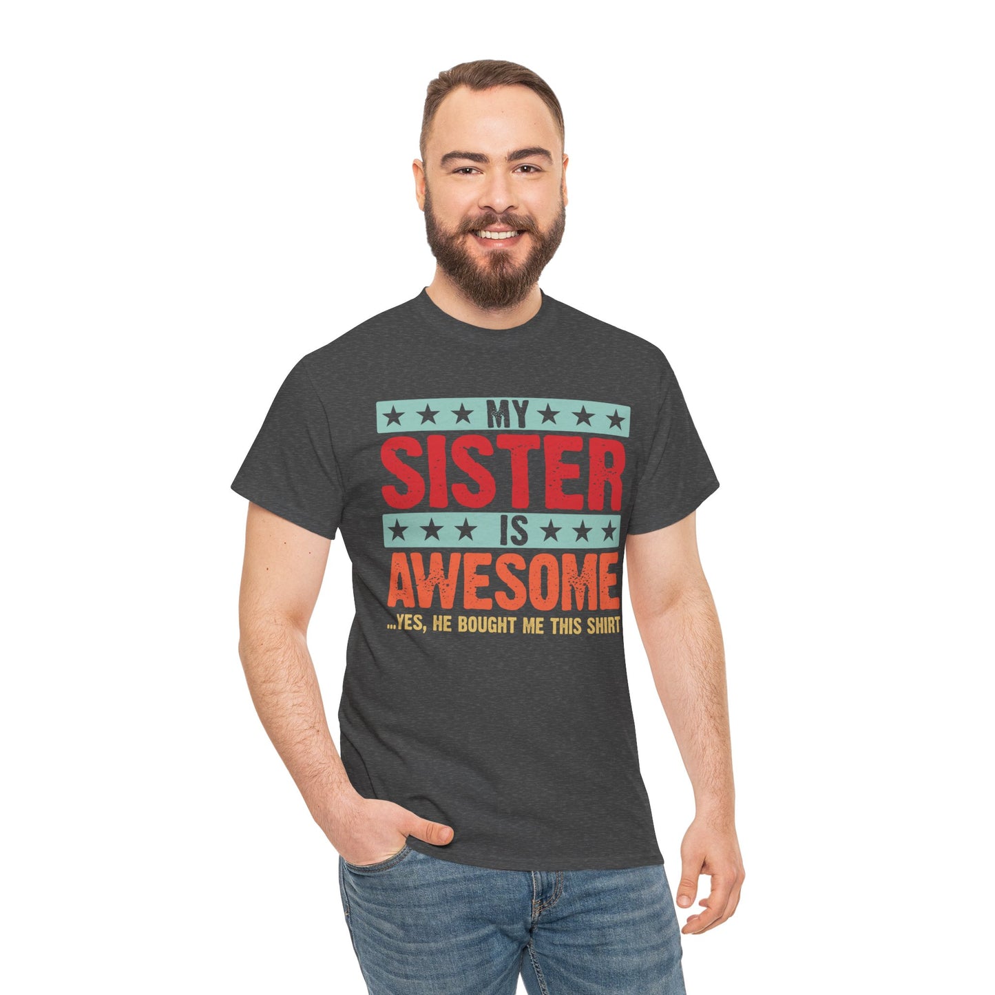 Retro Style My Sister is Awesome Funny Sister Lovers Brother Gift T-Shirt