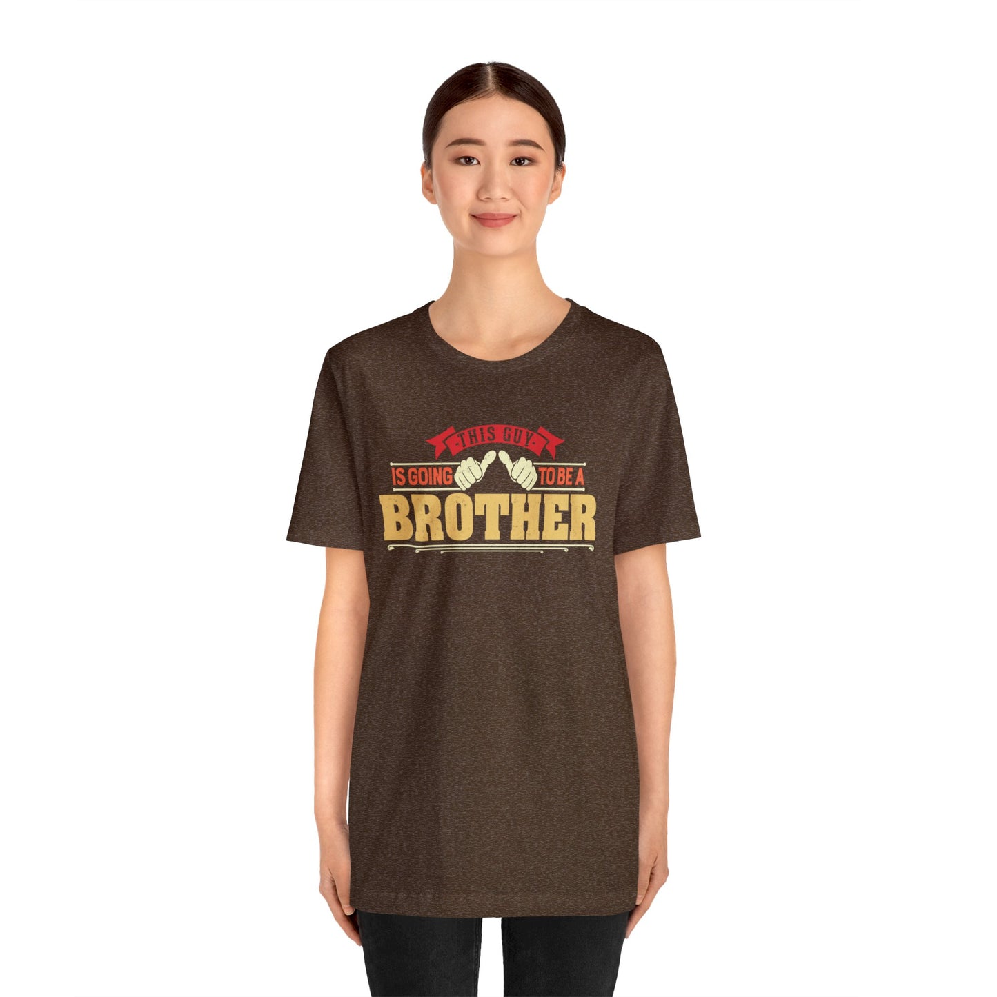 This is Guy going to be a Brother Unisex Jersey Short Sleeve Tee