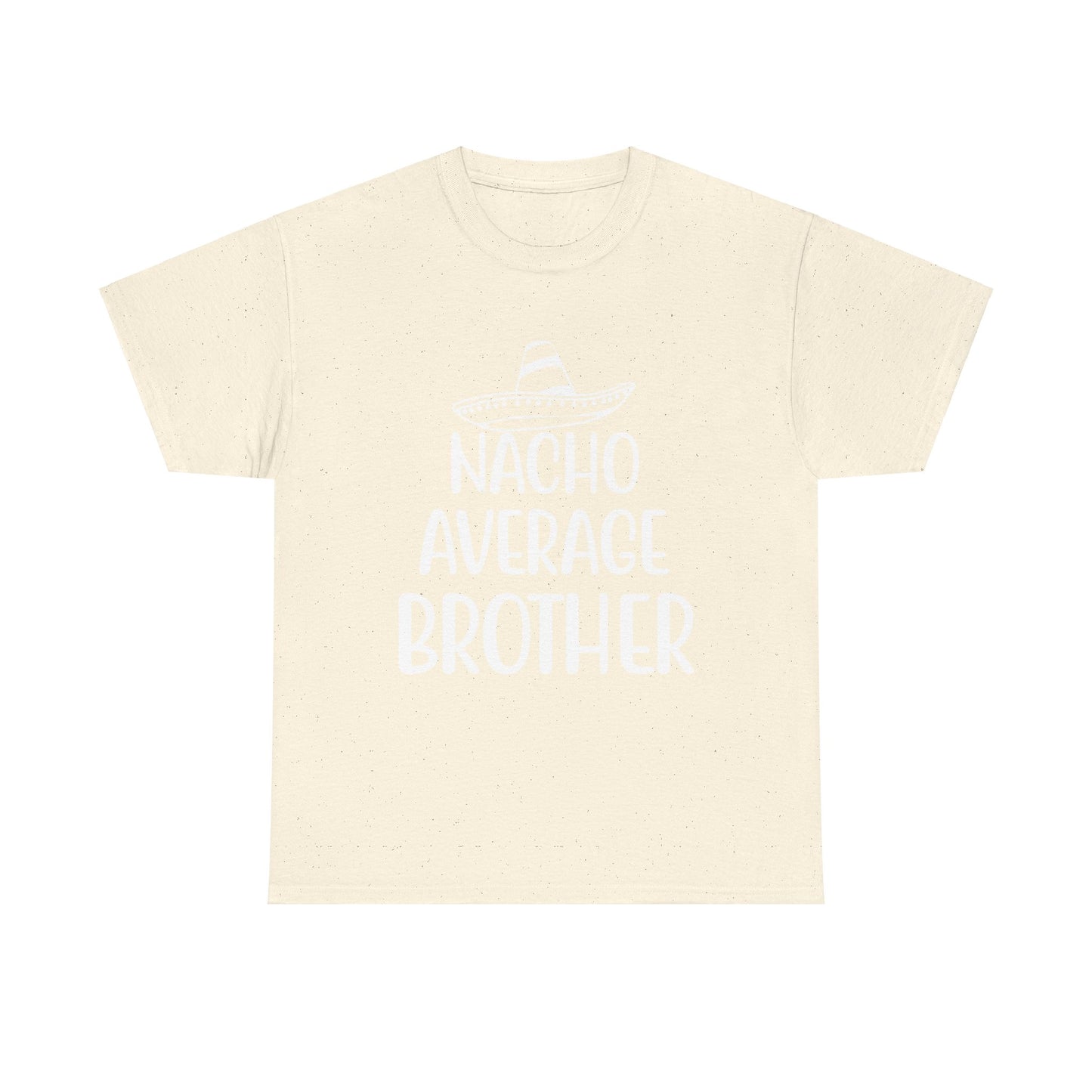 Nacho Brother Funny Cinco de Mayo Men's Tee
