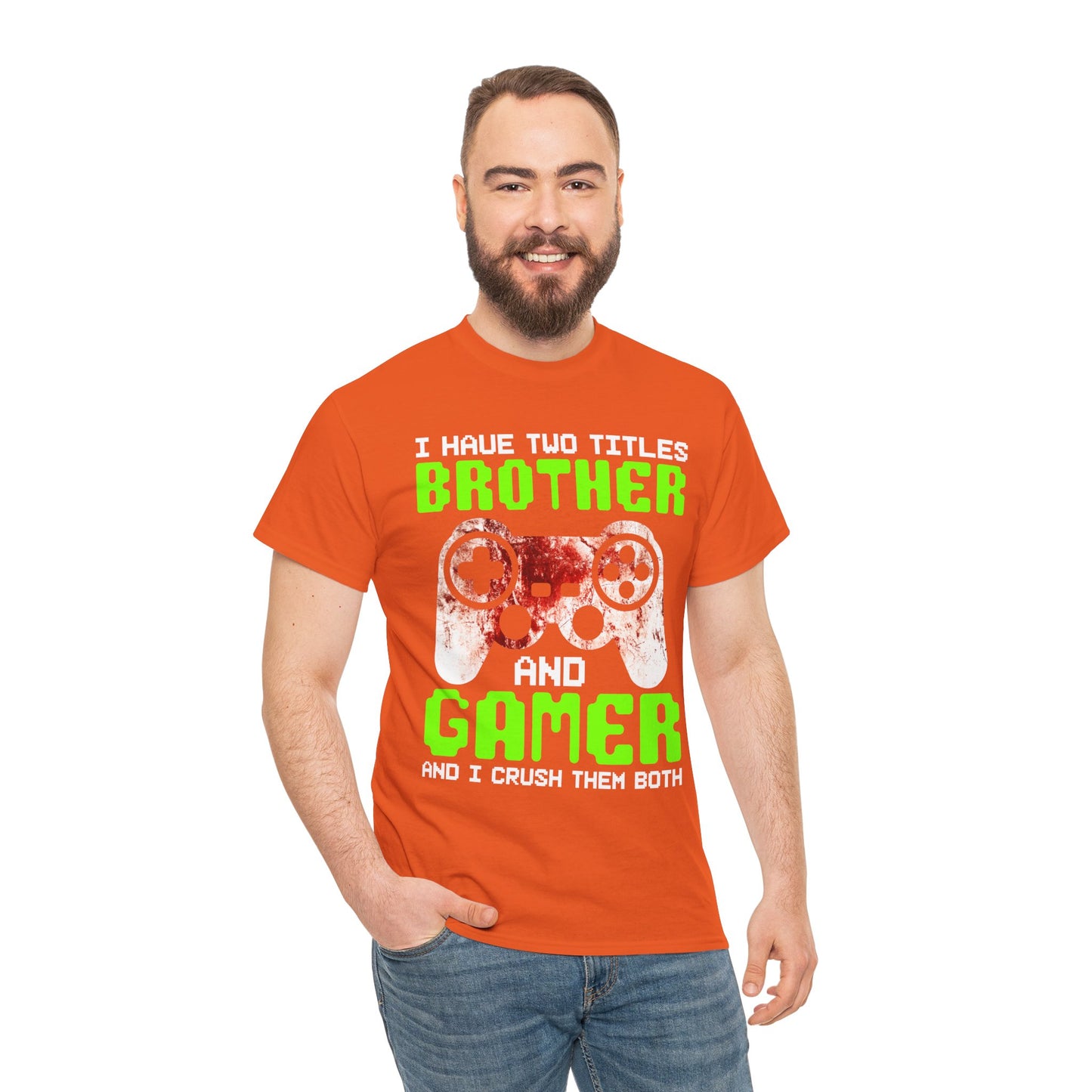 Gamer Mens T-Shirt - I Have Two Titles Brother and Gamer Father's Day Gifts