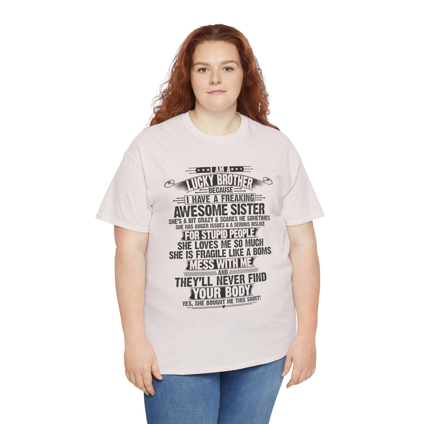 I Am A Lucky Brother Christmas Gift For Brother From Sister T-Shirt