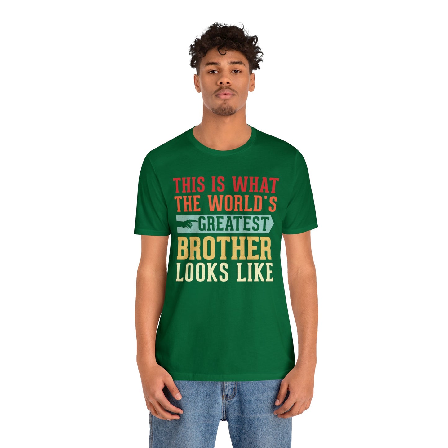 The World's Greatest Brother Looks Like Unisex Jersey Short Sleeve Tee