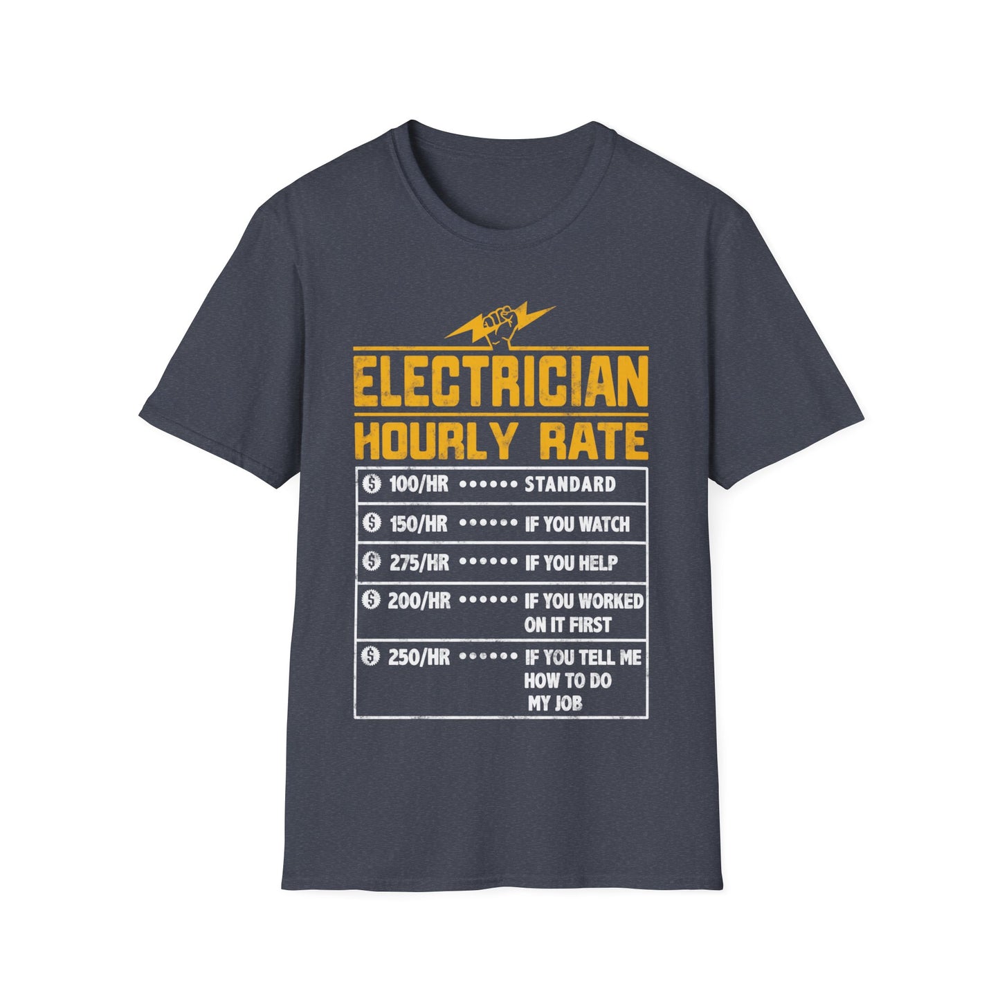 Funny Electrician Gifts - Electrician Hourly Rate Unisex Softstyle T-Shirt