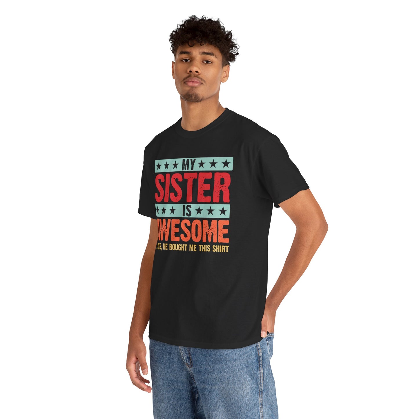 Retro Style My Sister is Awesome Funny Sister Lovers Brother Gift T-Shirt