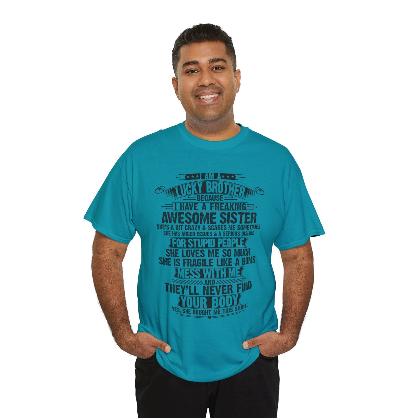 I Am A Lucky Brother Christmas Gift For Brother From Sister T-Shirt