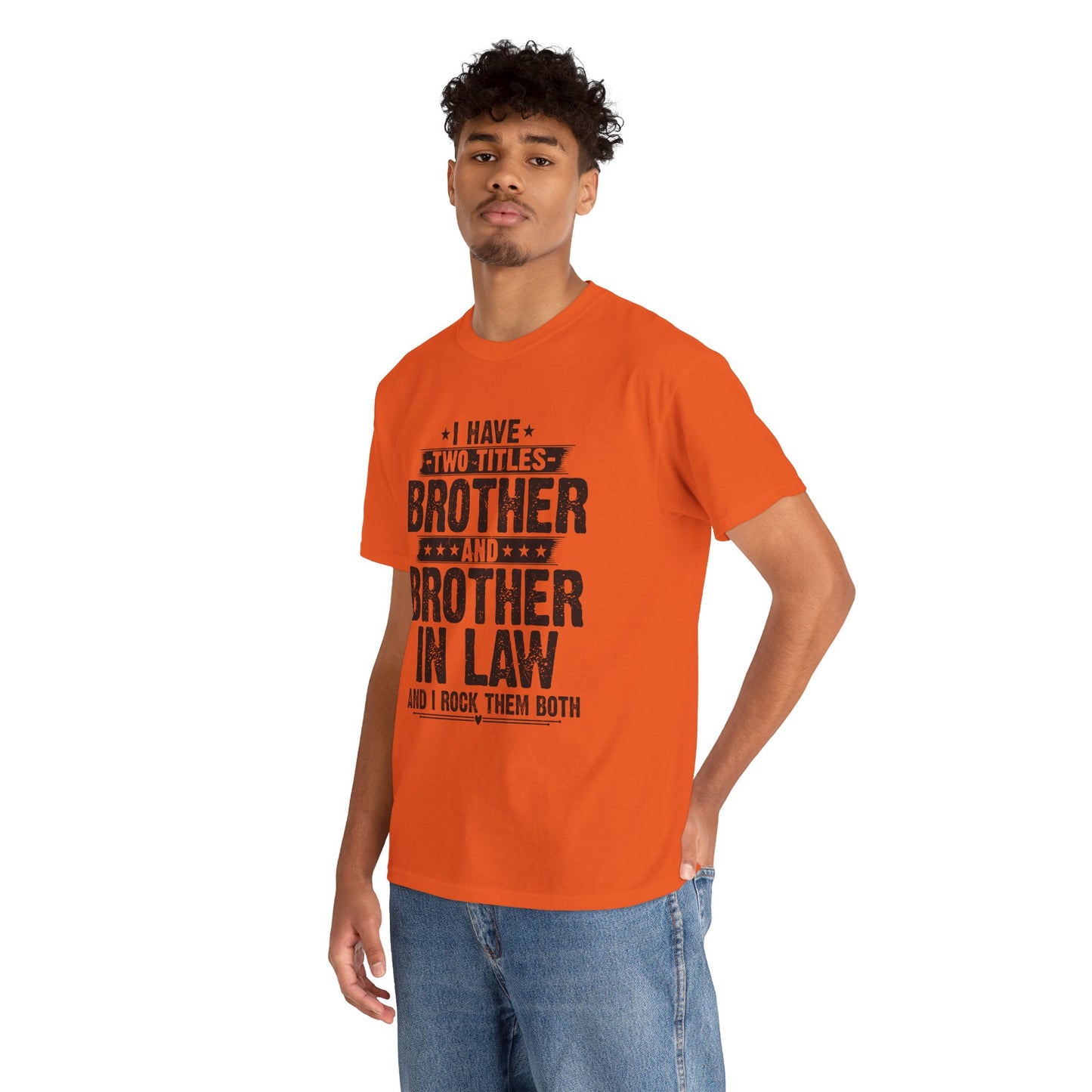 Funny Fathers Day Brother Men's Tee