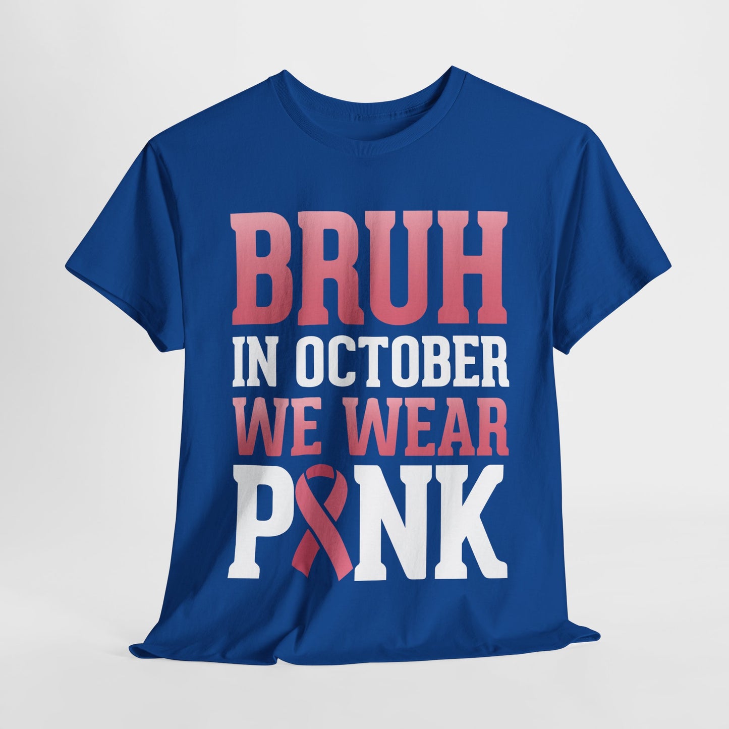 In October We Wear Pink Breast Cancer Awareness Womens Tee