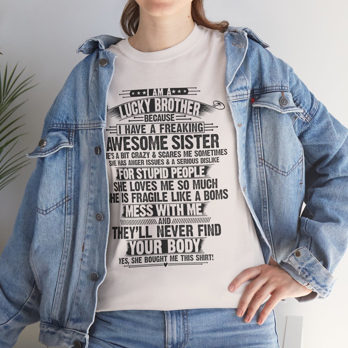 I Am A Lucky Brother Christmas Gift For Brother From Sister T-Shirt
