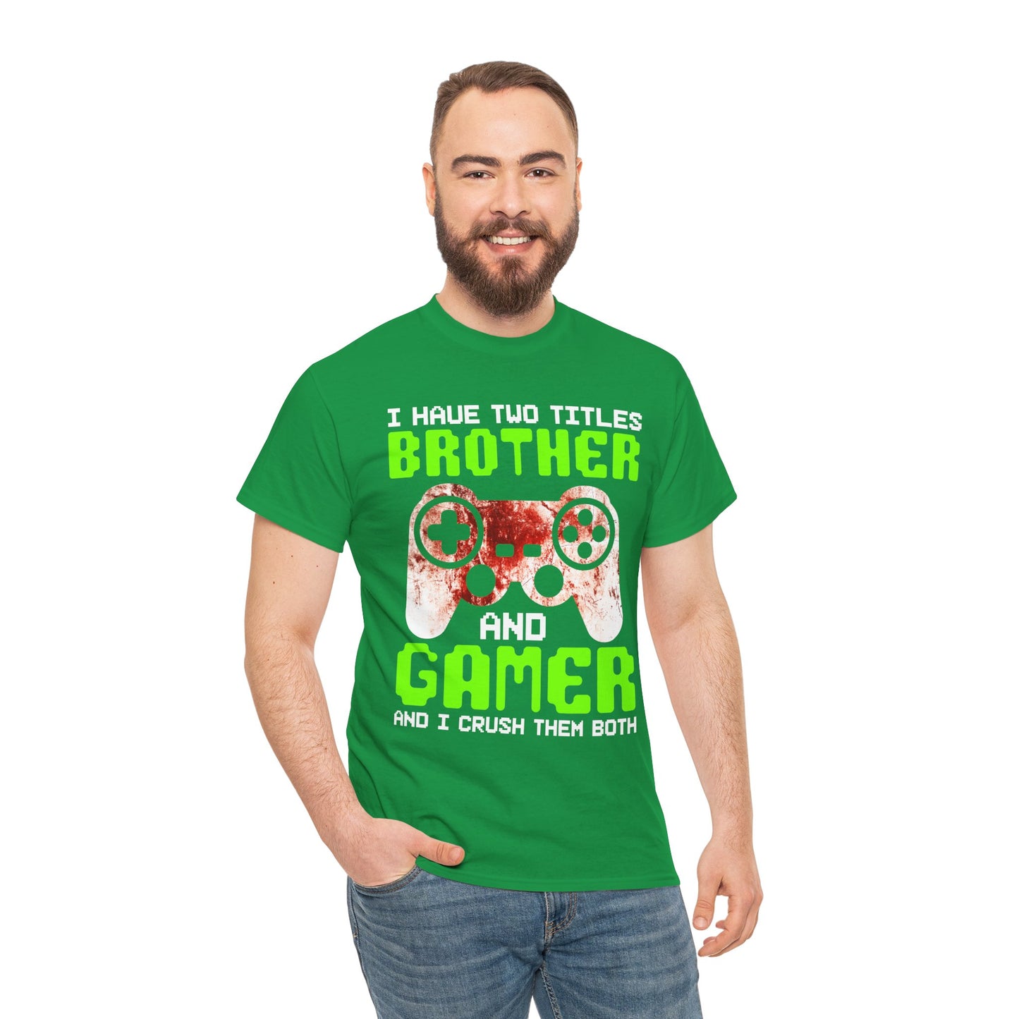 Gamer Mens T-Shirt - I Have Two Titles Brother and Gamer Father's Day Gifts