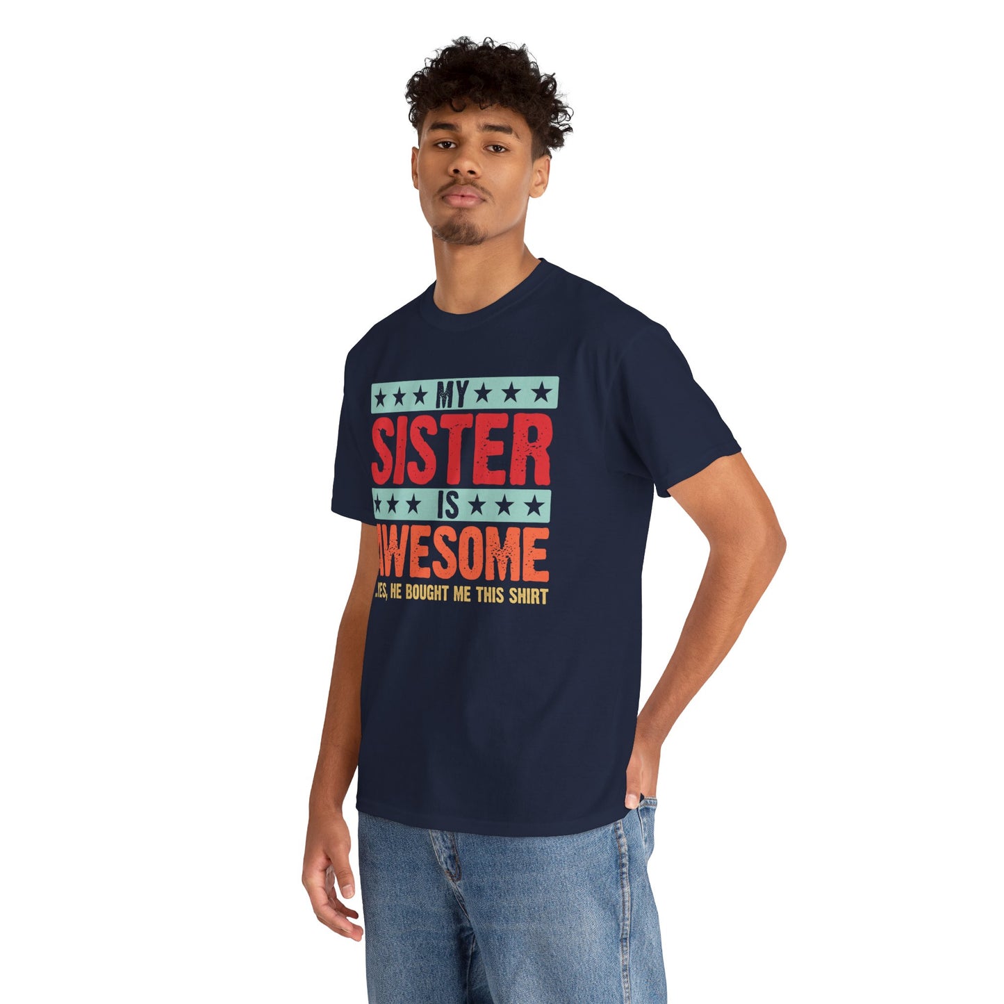 Retro Style My Sister is Awesome Funny Sister Lovers Brother Gift T-Shirt