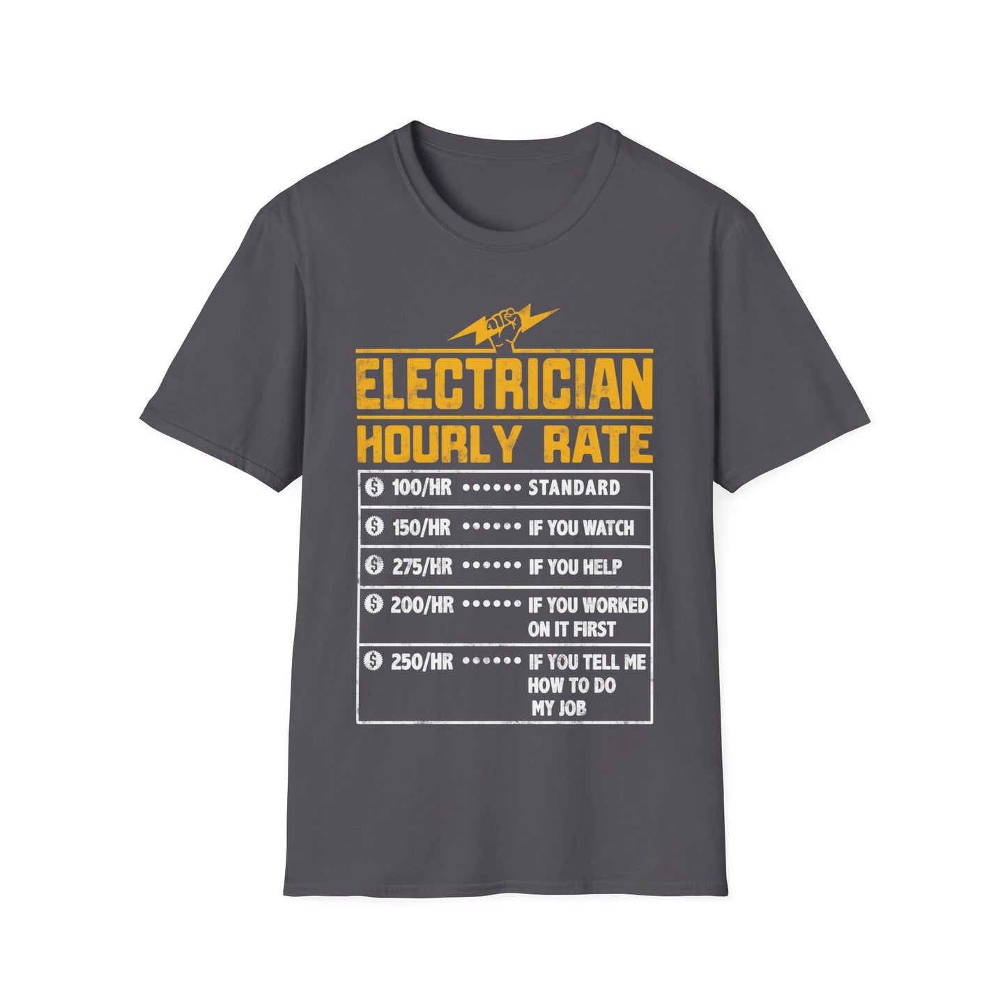 Funny Electrician Gifts - Electrician Hourly Rate Unisex Softstyle T-Shirt