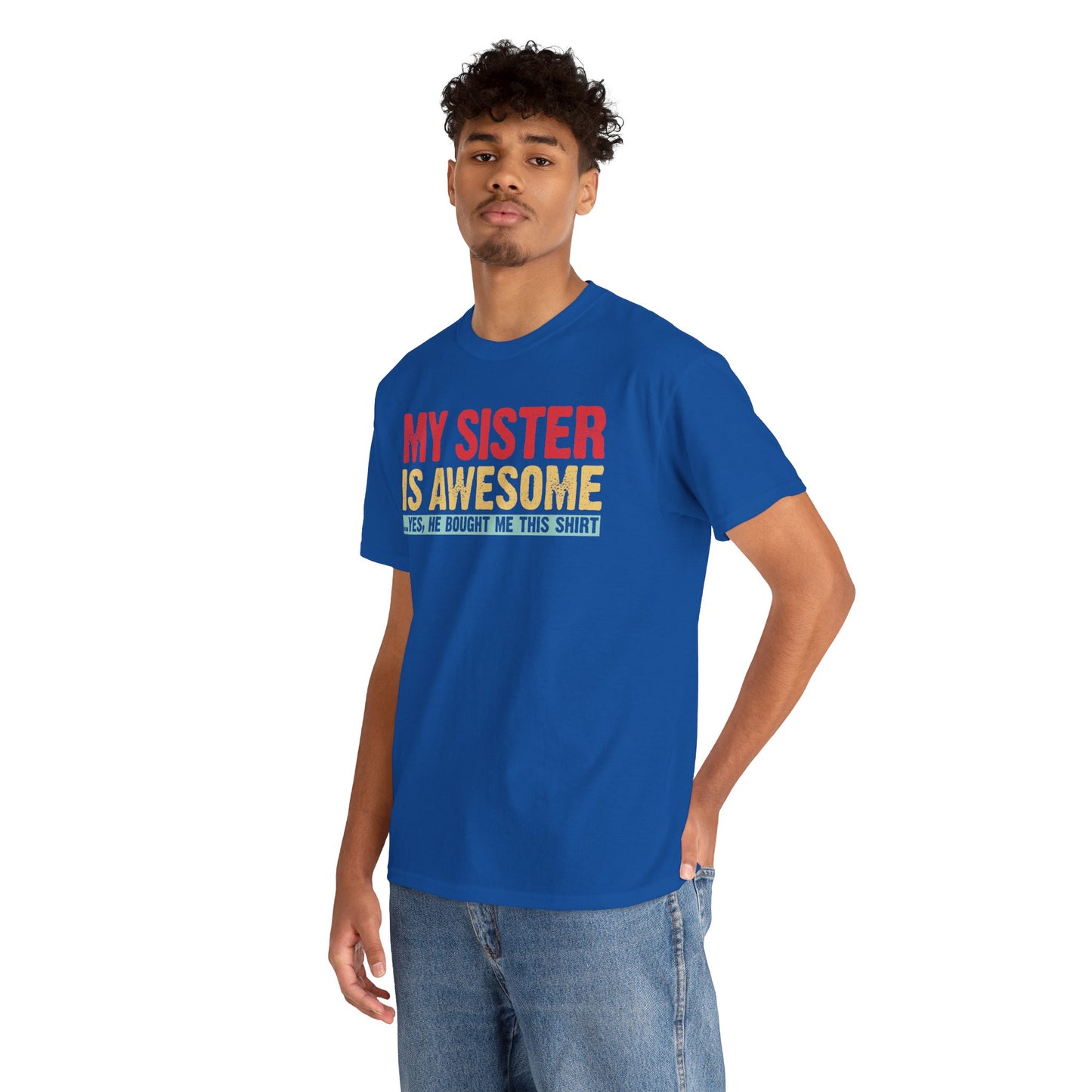Vintage My Sister is Awesome Funny Sister Lovers Brother Gift T-Shirt