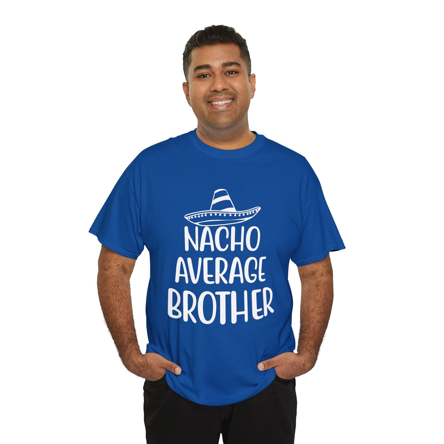 Nacho Brother Funny Cinco de Mayo Men's Tee
