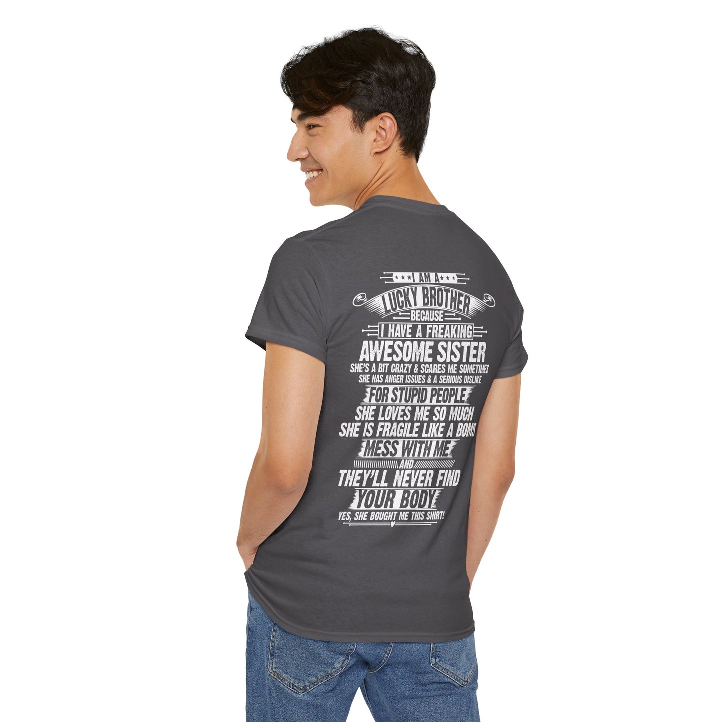 I Am A Lucky Brother Christmas Gift For Brother Unisex Heavy Cotton Tee