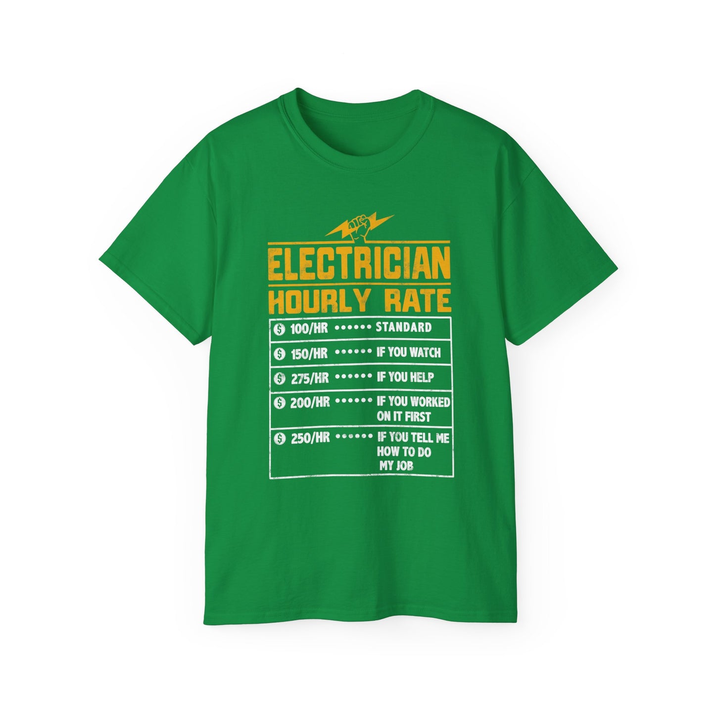 Funny Electrician Hourly Rate Unisex Ultra Cotton Tee
