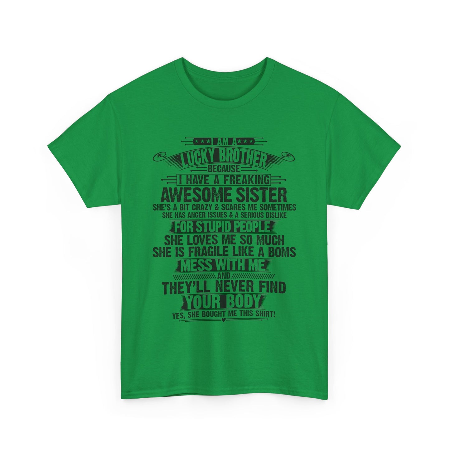 I Am A Lucky Brother Christmas Gift For Brother From Sister T-Shirt