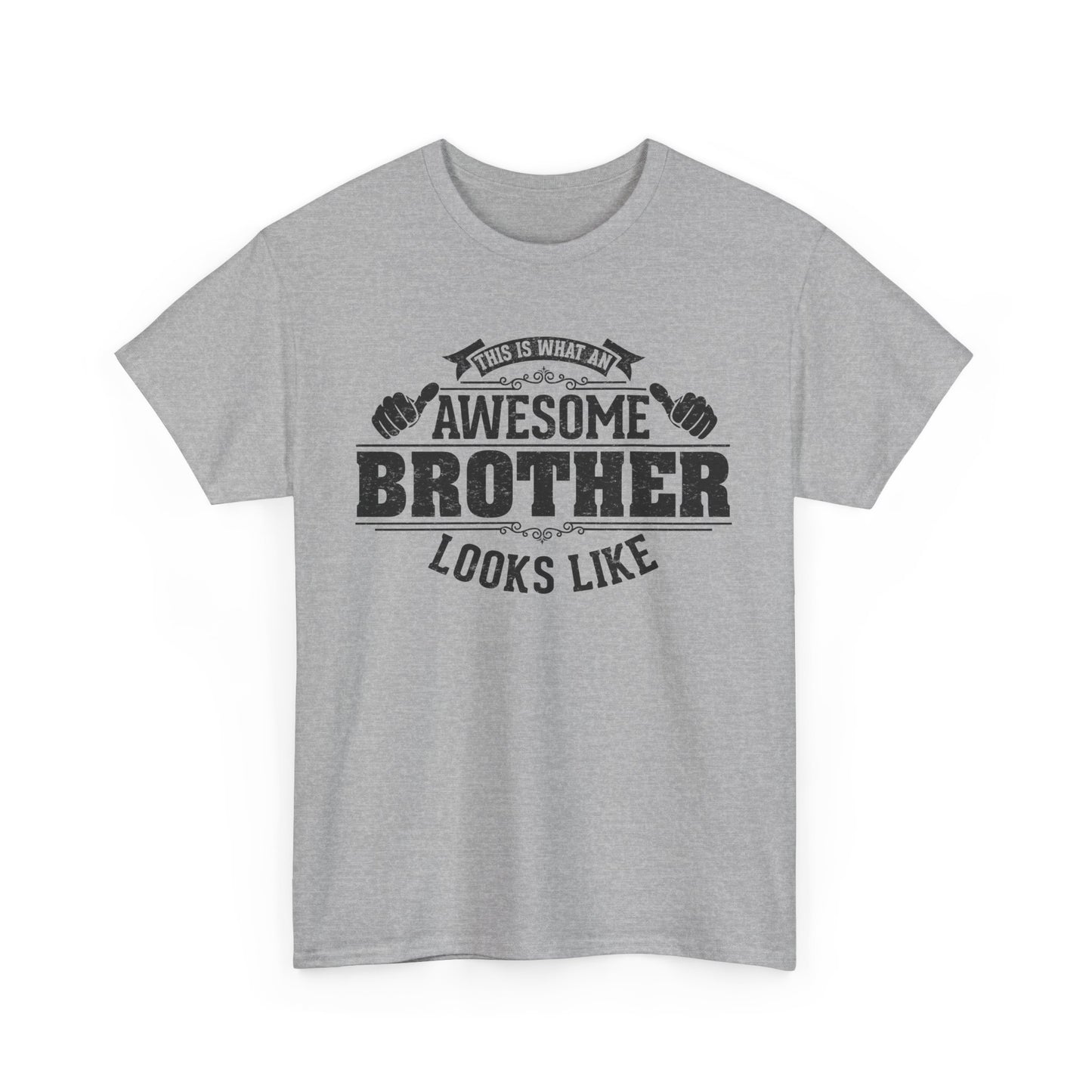 This Is What An Awesome Brother Looks Like Gift For Brother