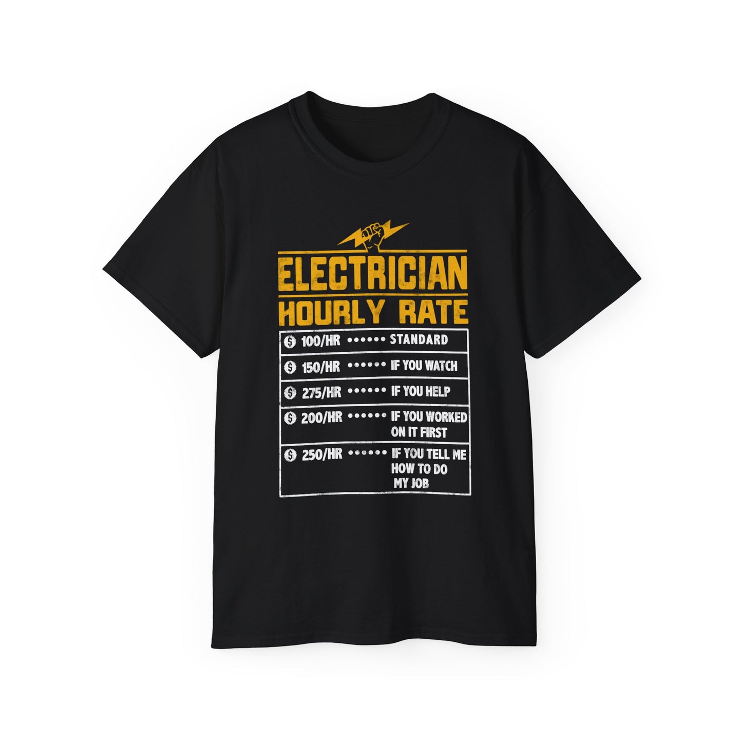 Funny Electrician Hourly Rate Unisex Ultra Cotton Tee