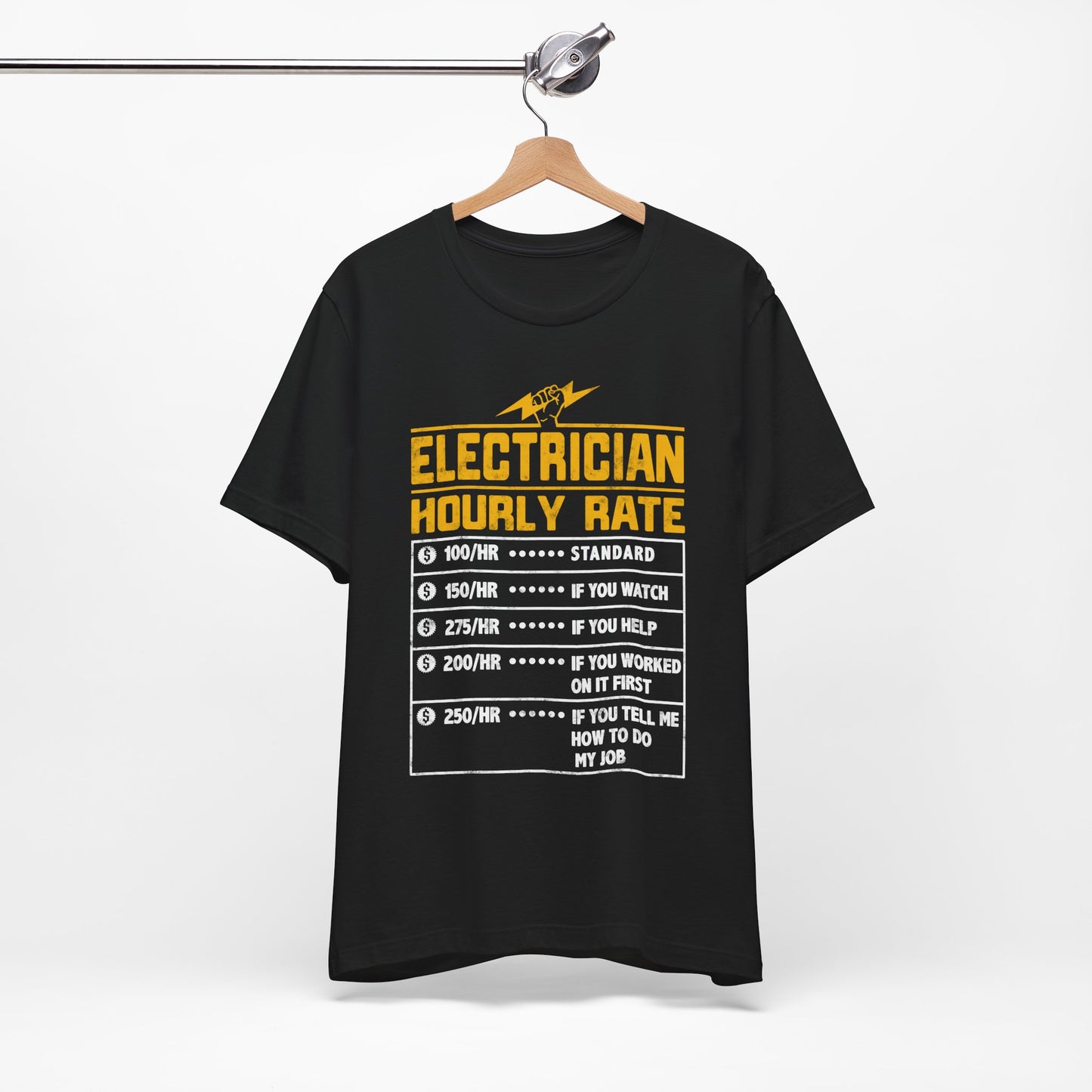 Funny Electrician Hourly Rate Gifts for Electrician Unisex Jersey Short Sleeve Tee