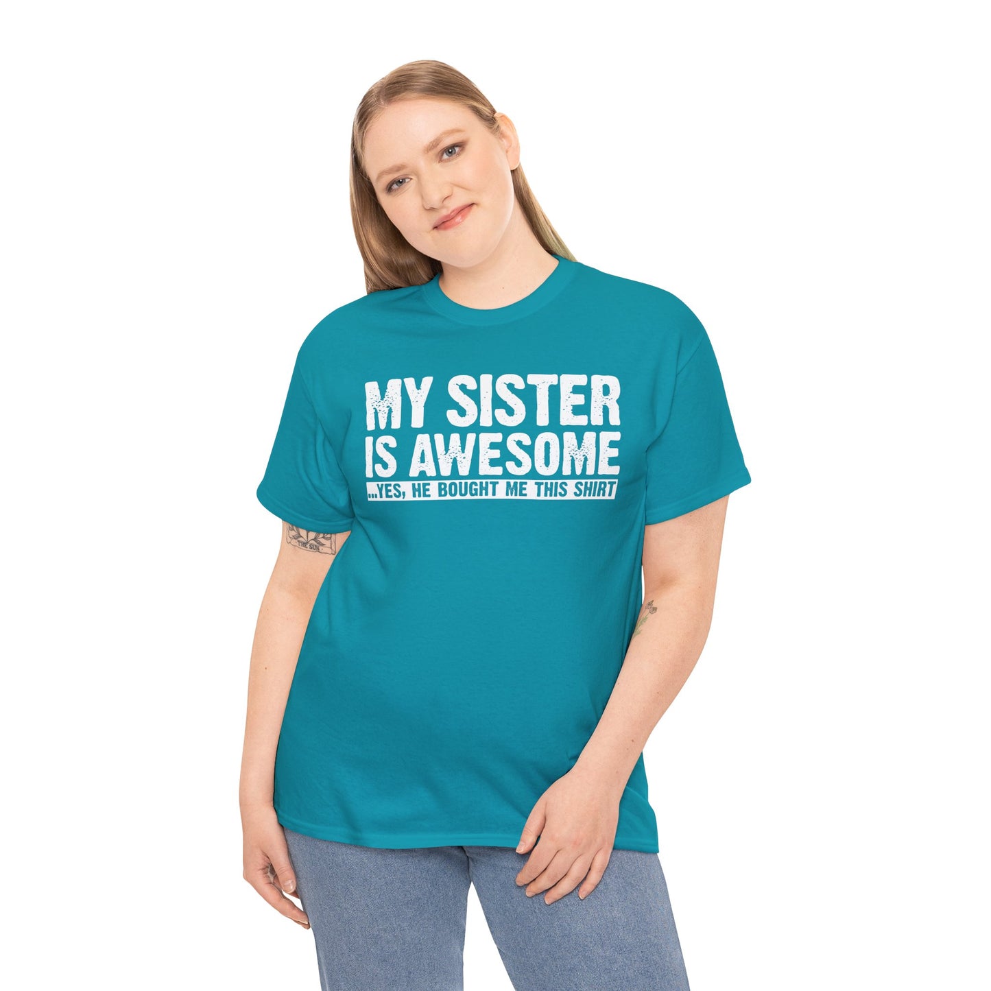 My Sister is Awesome Funny Sister Gift T-Shirt