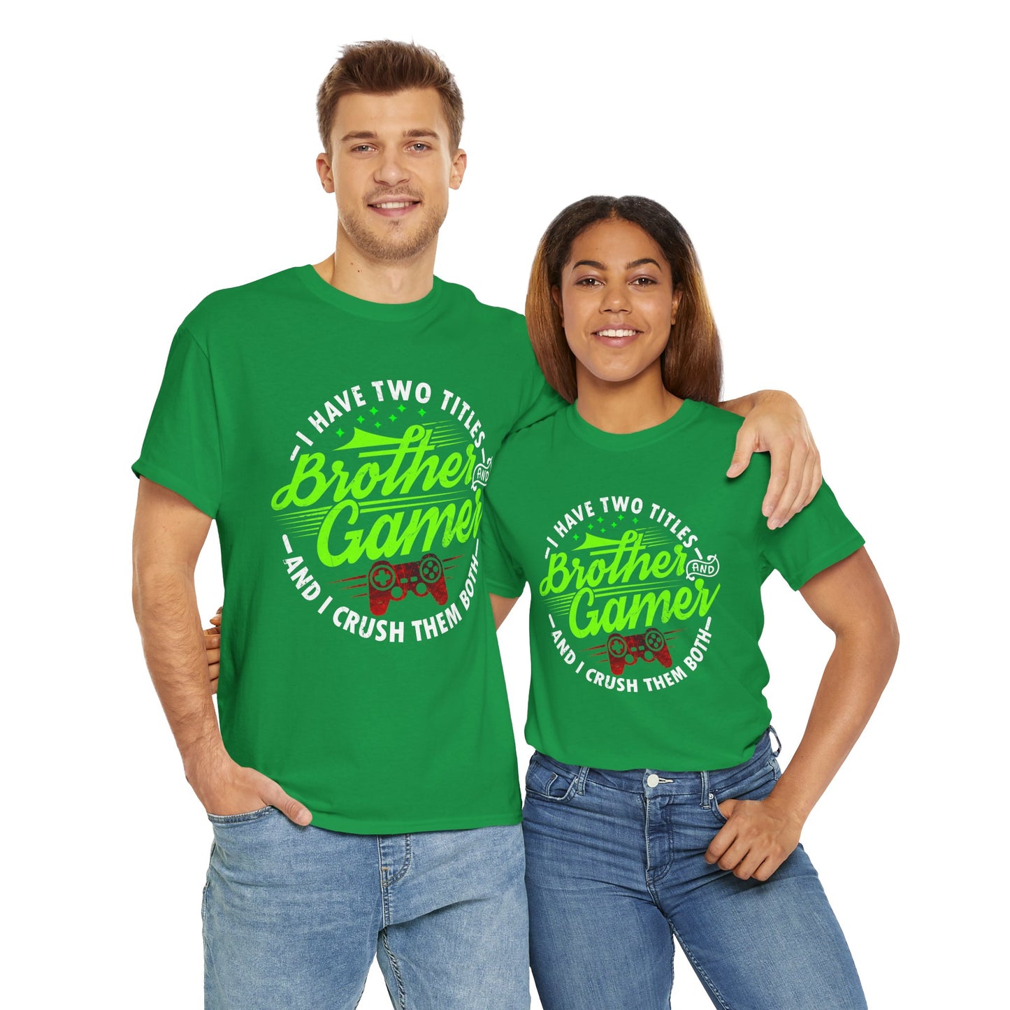 Men's Gamer T-Shirt - I Have Two Titles Brother and Gamer for Boys Brother Gift