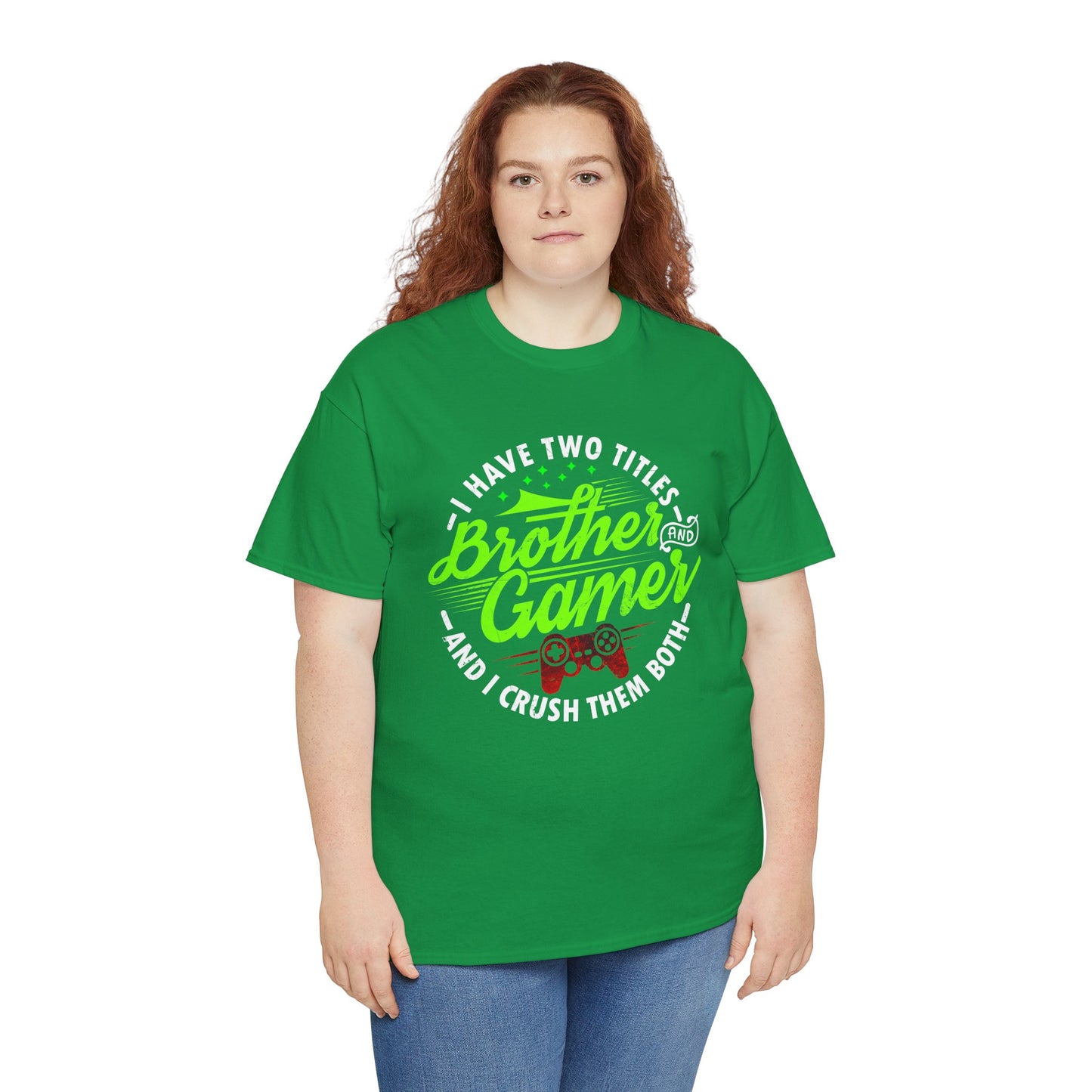 Men's Gamer T-Shirt - I Have Two Titles Brother and Gamer for Boys Brother Gift