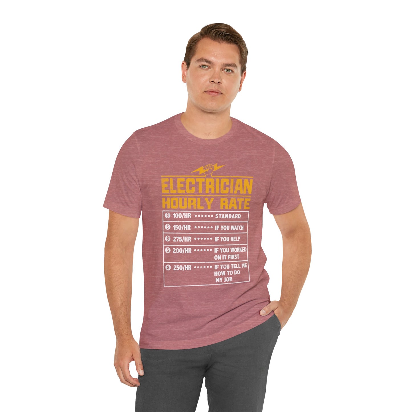 Funny Electrician Hourly Rate Gifts for Electrician Unisex Jersey Short Sleeve Tee