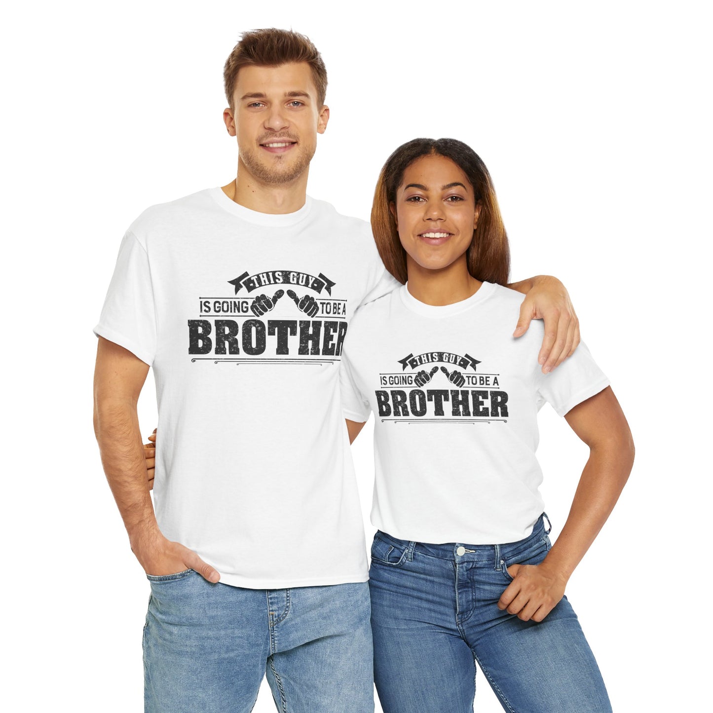 T-Shirt Gifts From Sister for Brother This is Guy going to be Brother Unisex Heavy Cotton Tee