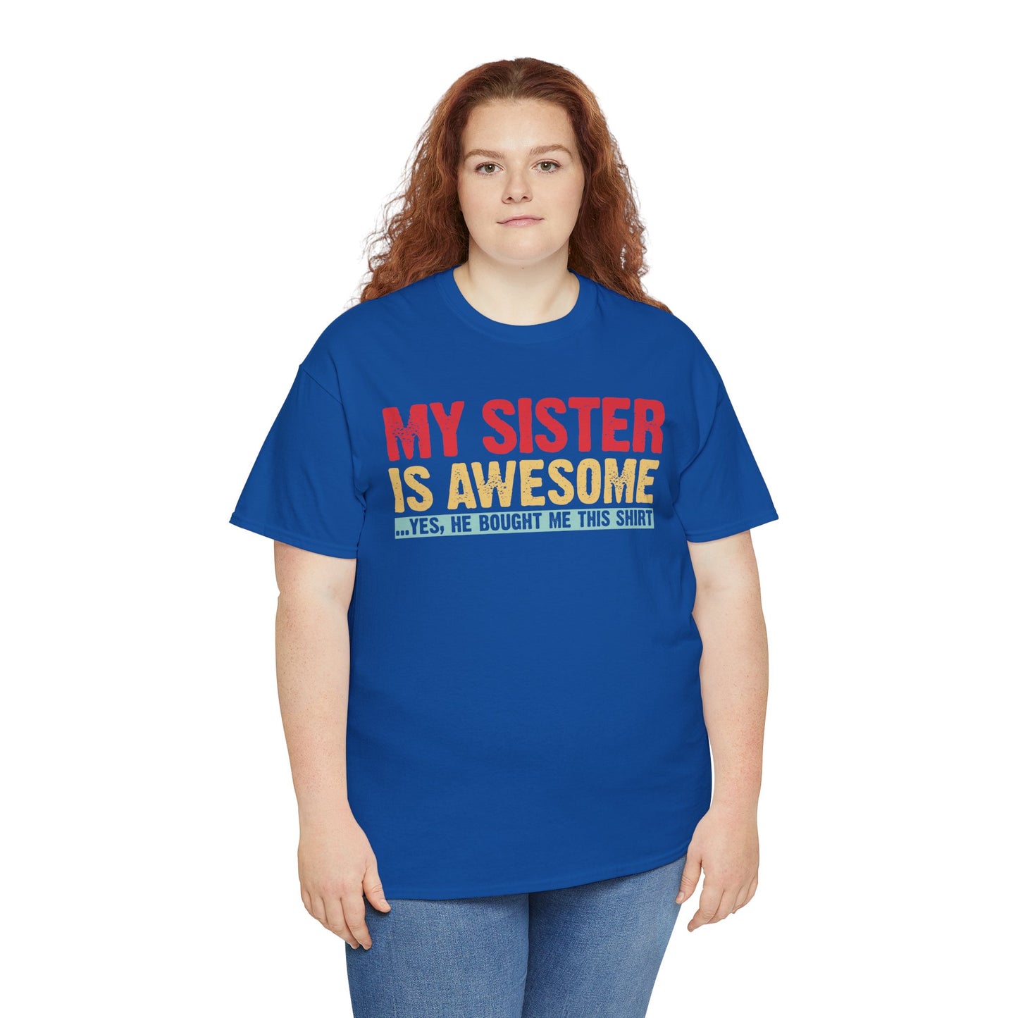Vintage My Sister is Awesome Funny Sister Lovers Brother Gift T-Shirt