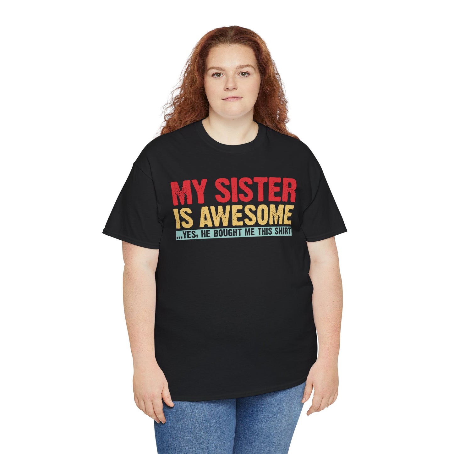 Vintage My Sister is Awesome Funny Sister Lovers Brother Gift T-Shirt