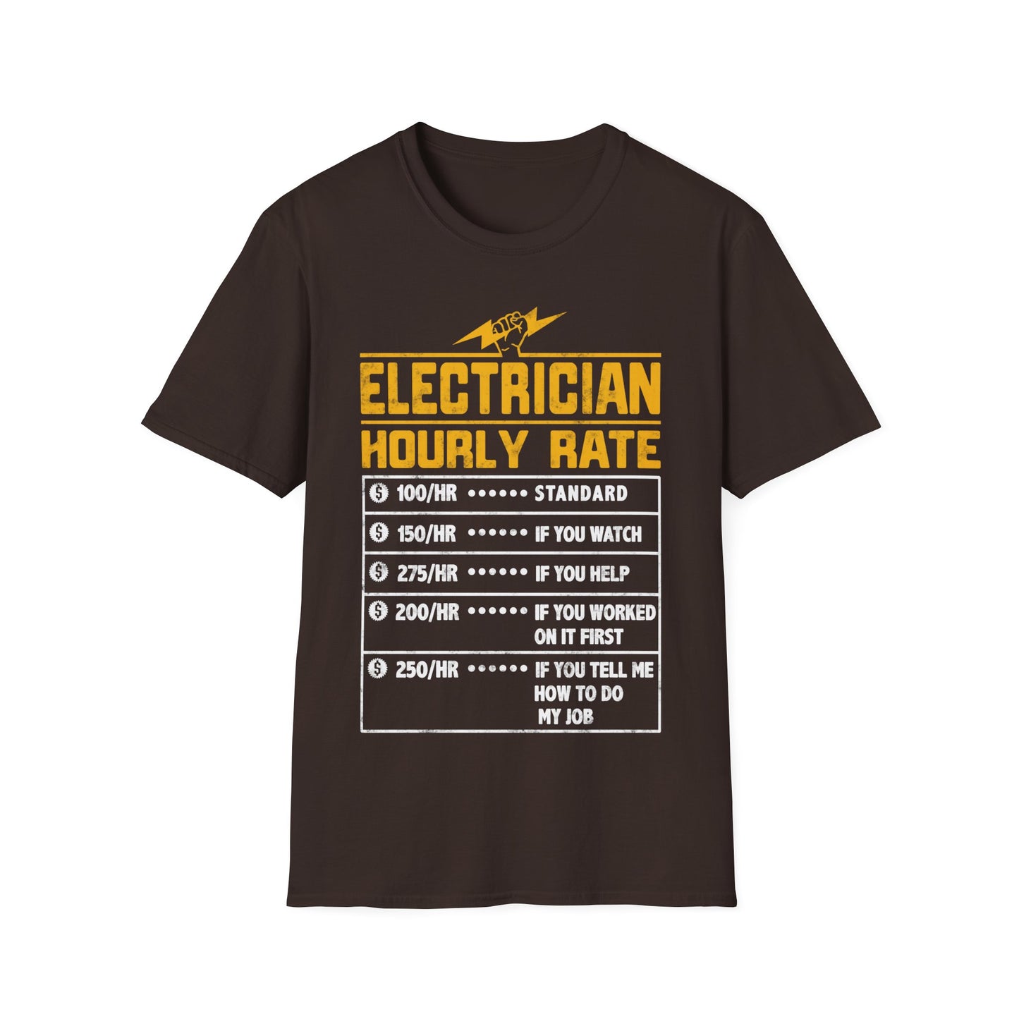 Funny Electrician Gifts - Electrician Hourly Rate Unisex Softstyle T-Shirt