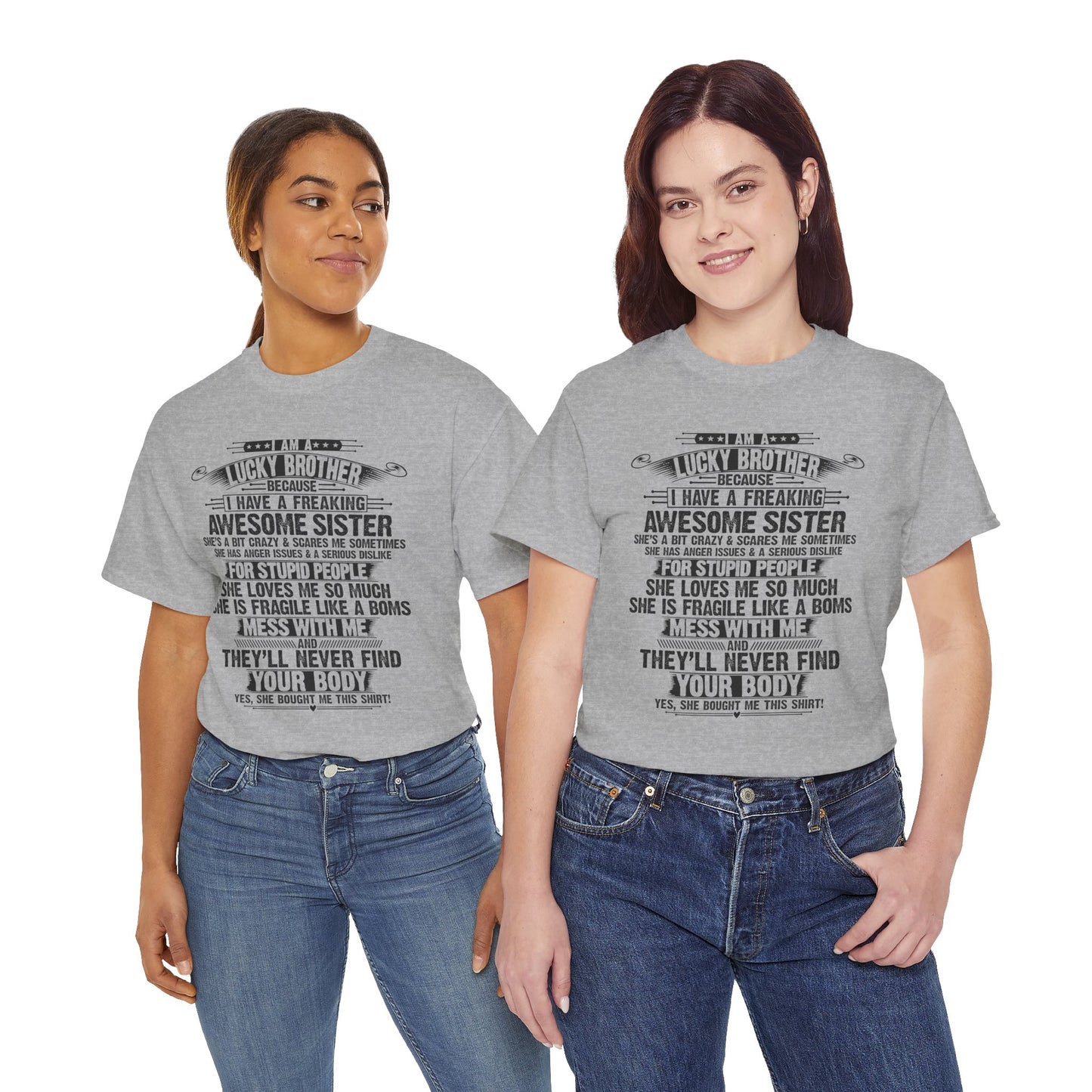 I Am A Lucky Brother Christmas Gift For Brother From Sister T-Shirt