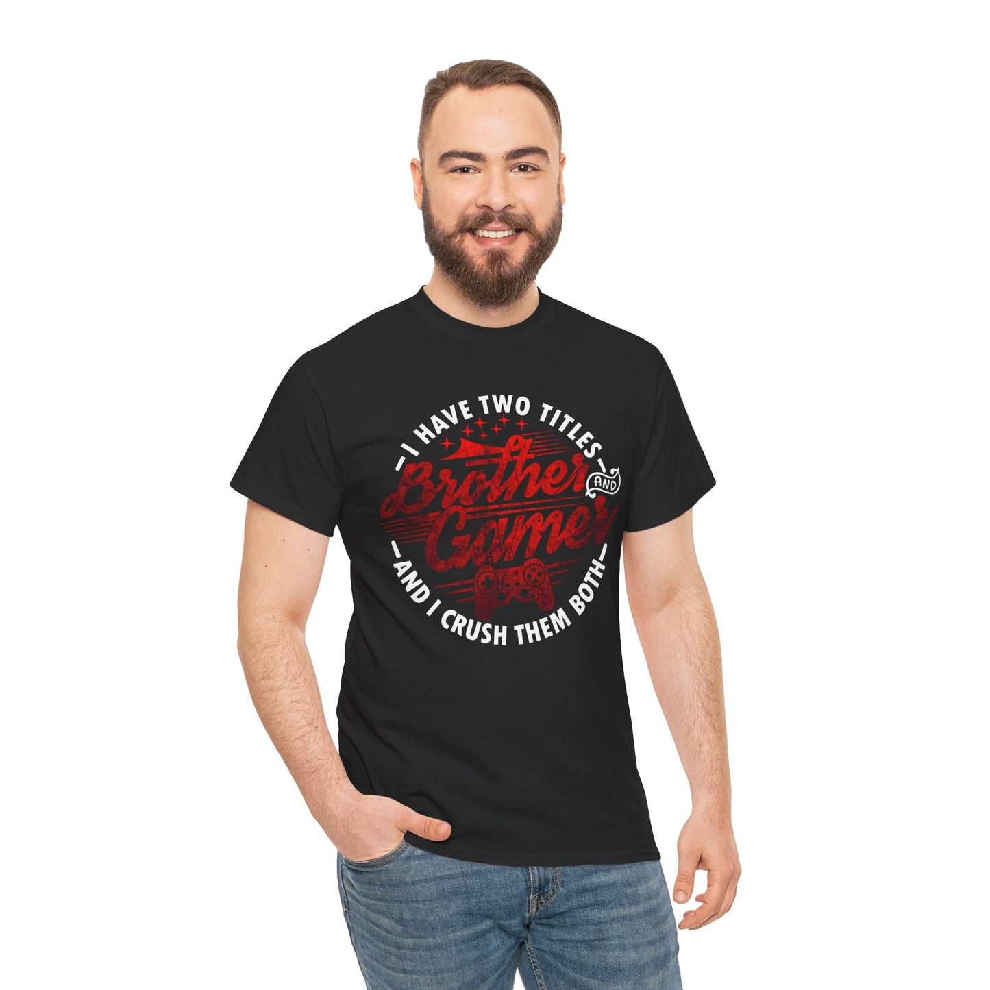 Gamer Men's T-Shirt - I Have Two Titles Brother