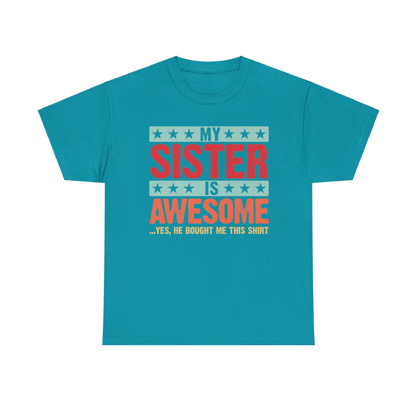 Retro Style My Sister is Awesome Funny Sister Lovers Brother Gift T-Shirt