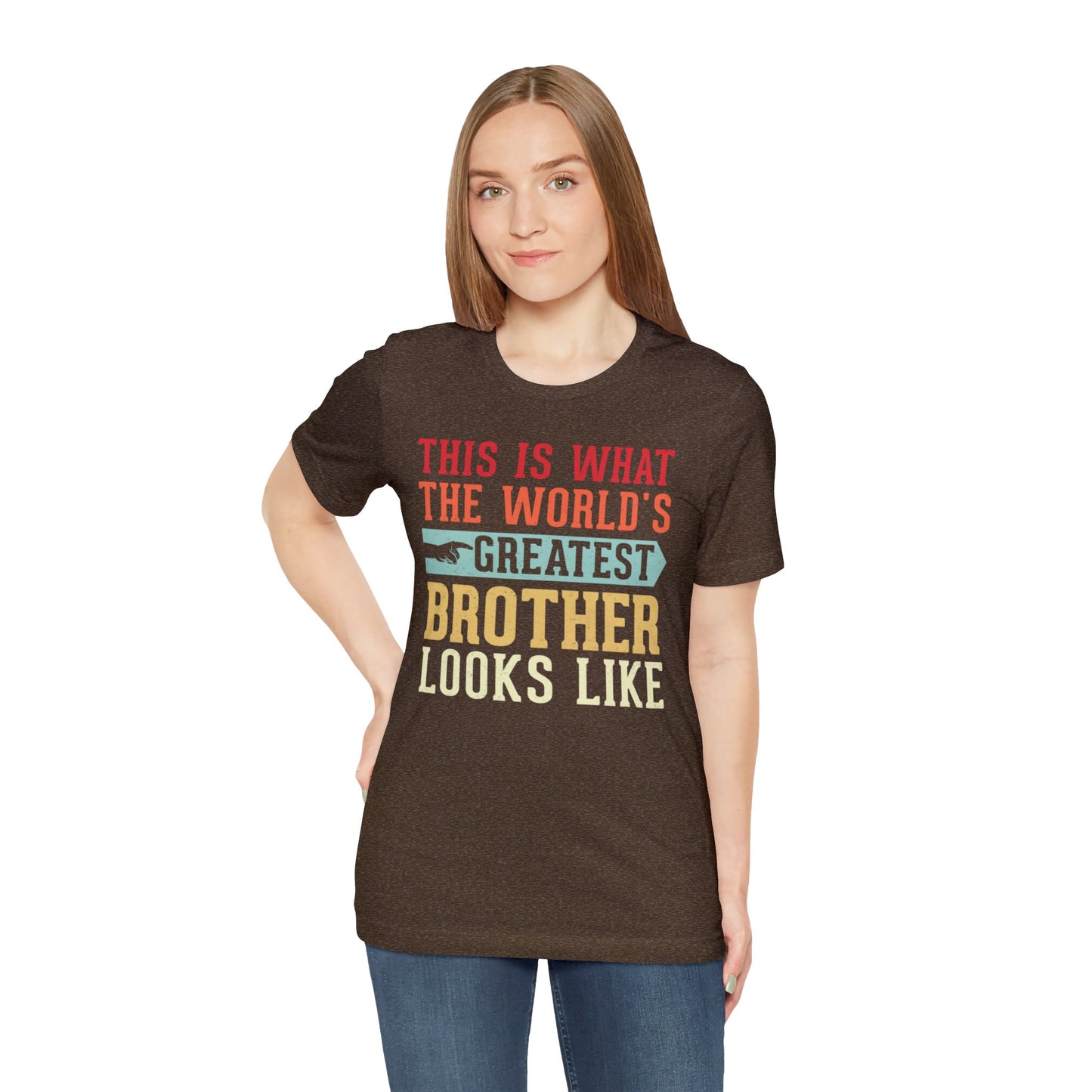 The World's Greatest Brother Looks Like Unisex Jersey Short Sleeve Tee