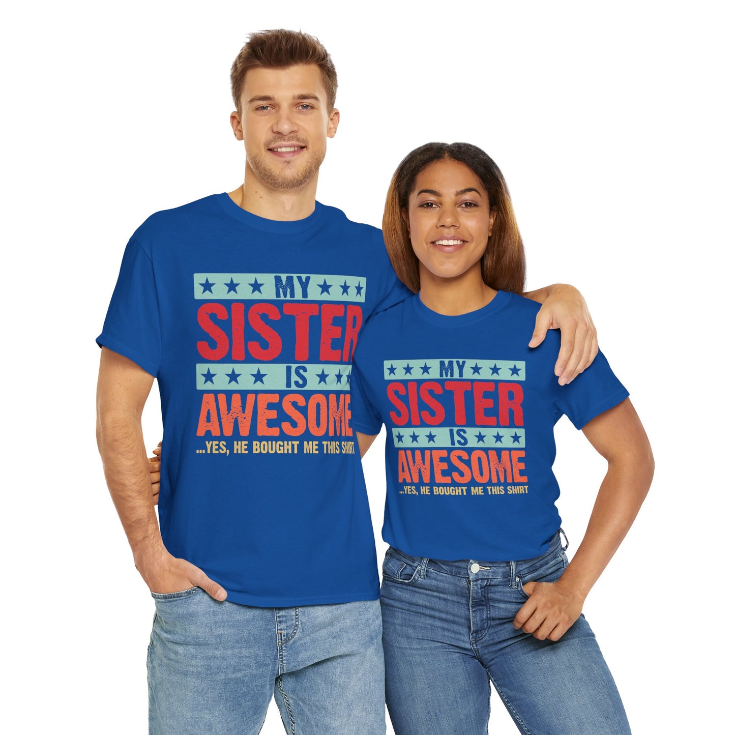 Retro Style My Sister is Awesome Funny Sister Lovers Brother Gift T-Shirt