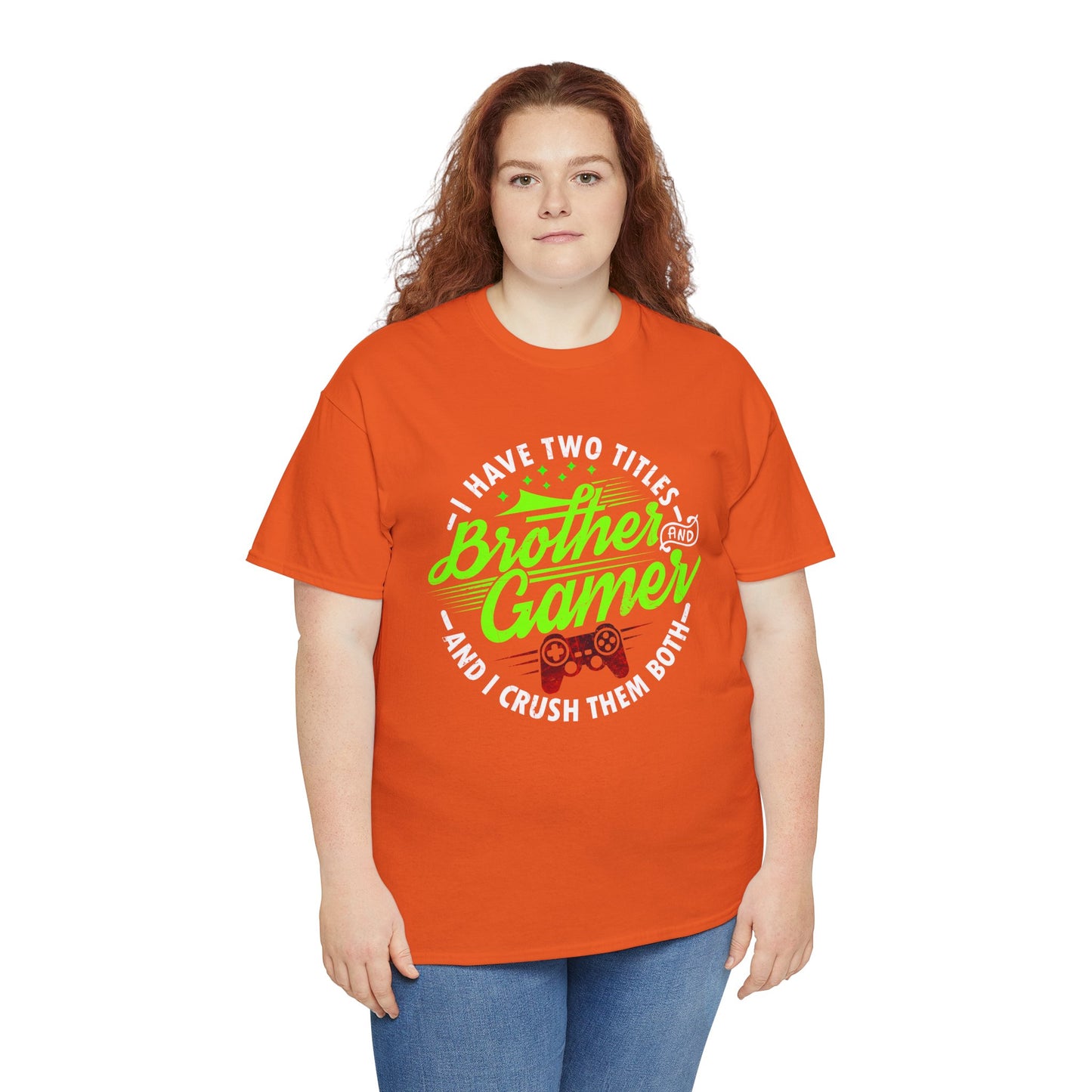 Men's Gamer T-Shirt - I Have Two Titles Brother and Gamer for Boys Brother Gift